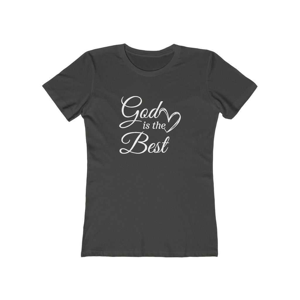 Faith Based Women's T-Shirt - God is the Best | T-Shirt by atgodanddesigns