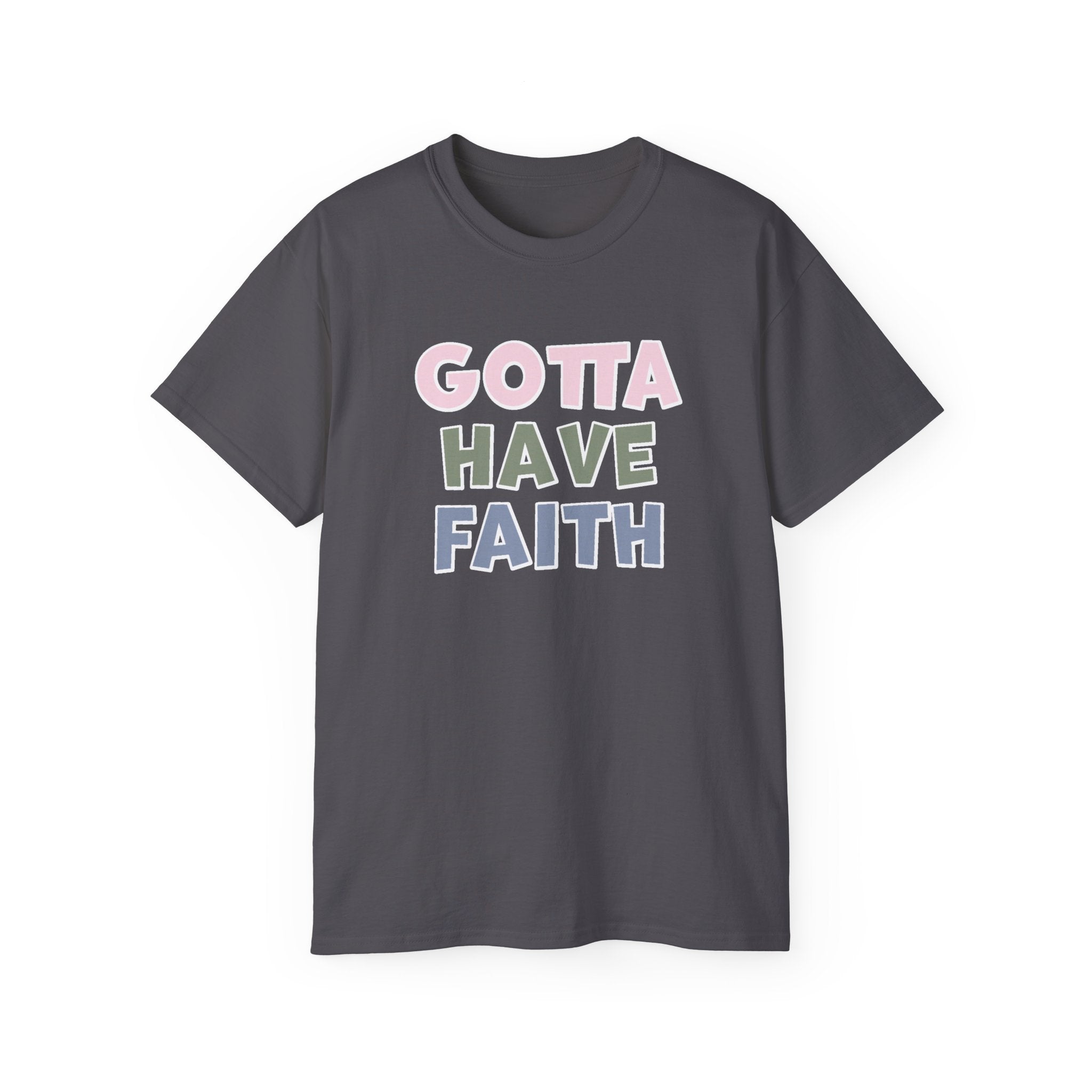 Faith Based Women's T-Shirt - Gotta Have Faith | T-Shirt by atgodanddesigns
