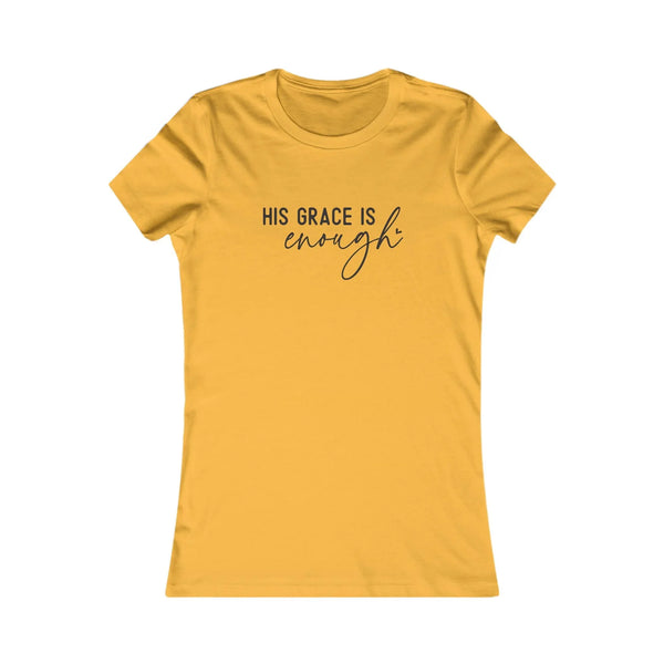 Faith Based Women's T-Shirt - His Grace Is Enough | T-Shirt by atgodanddesigns