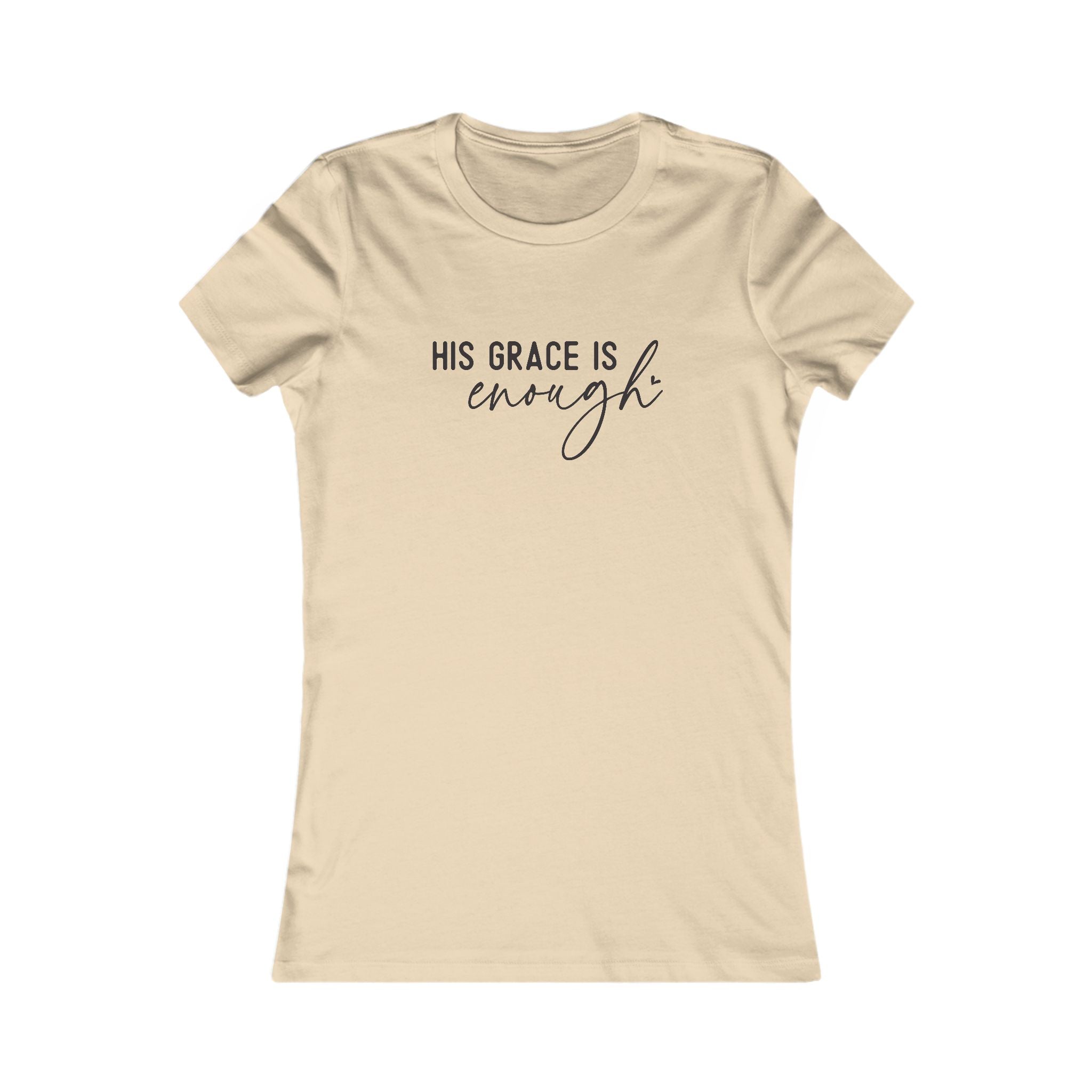 Faith Based Women's T-Shirt - His Grace Is Enough | T-Shirt by atgodanddesigns