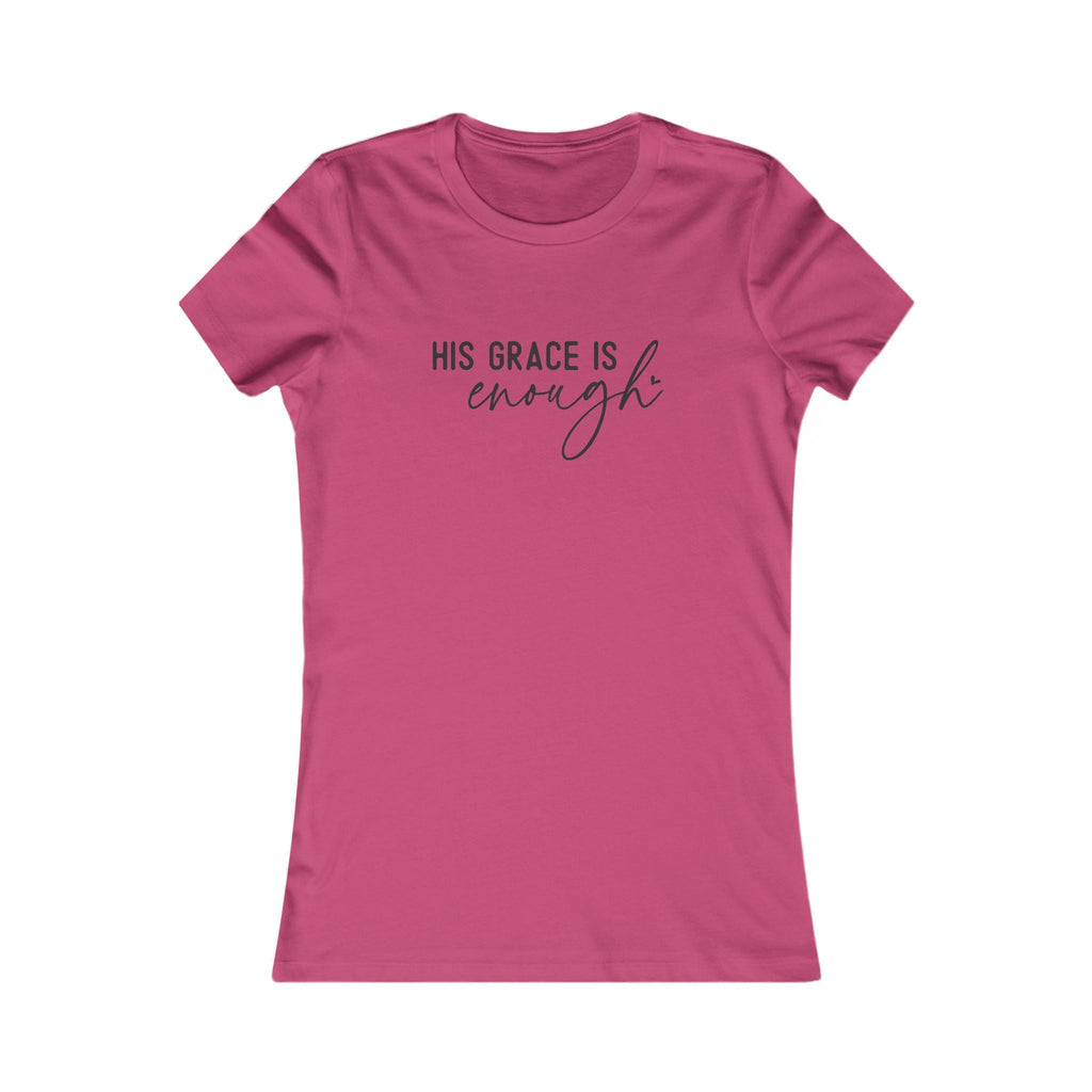 Faith Based Women's T-Shirt - His Grace Is Enough | T-Shirt by atgodanddesigns