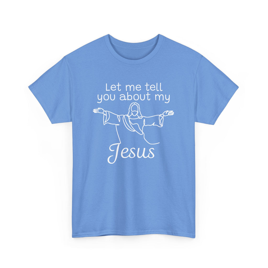 Faith Based Women's T-Shirt - Let me tell you about my Jesus | T-Shirt by atgodanddesigns
