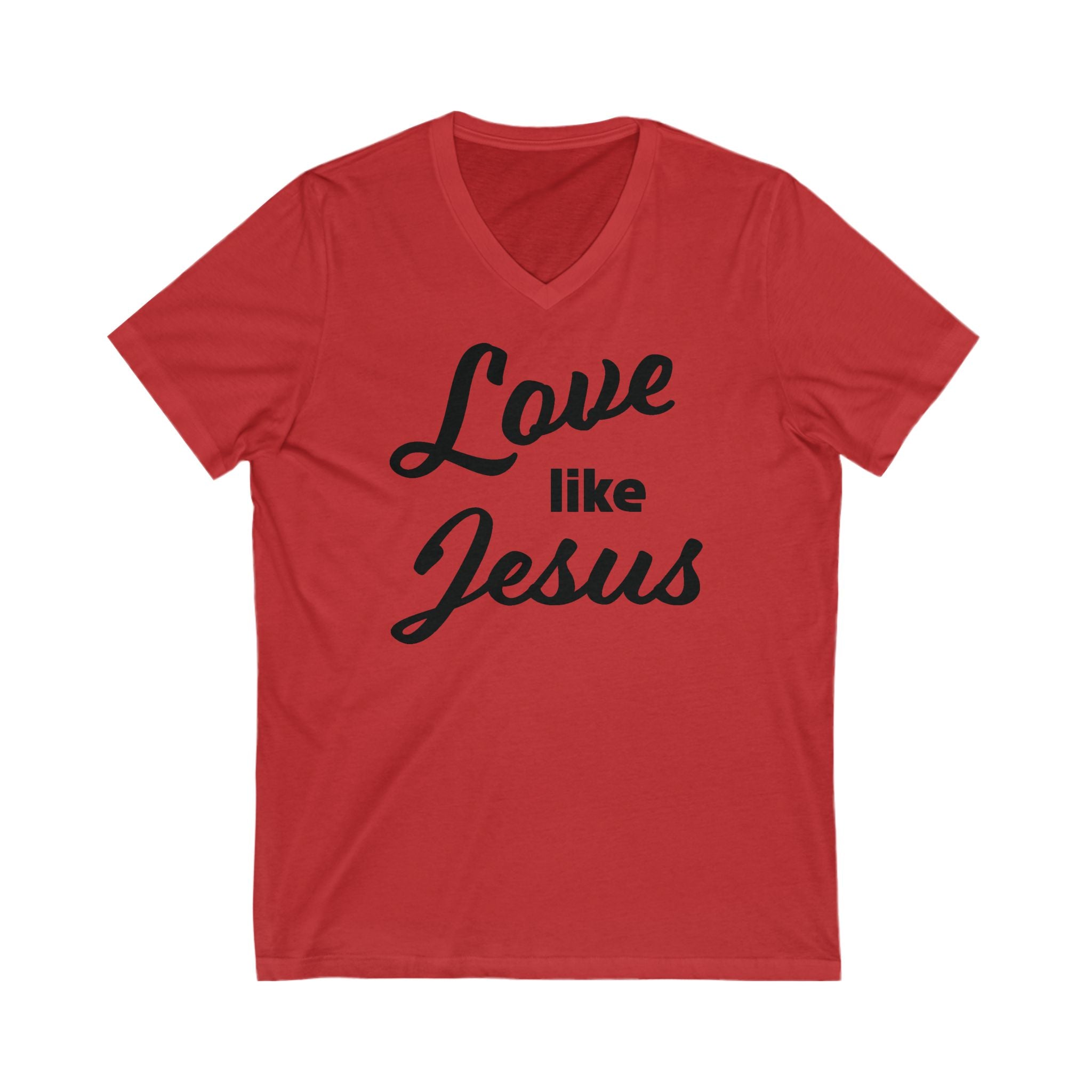 Faith Based Women's T-Shirt - Love Like Jesus | V - neck by atgodanddesigns