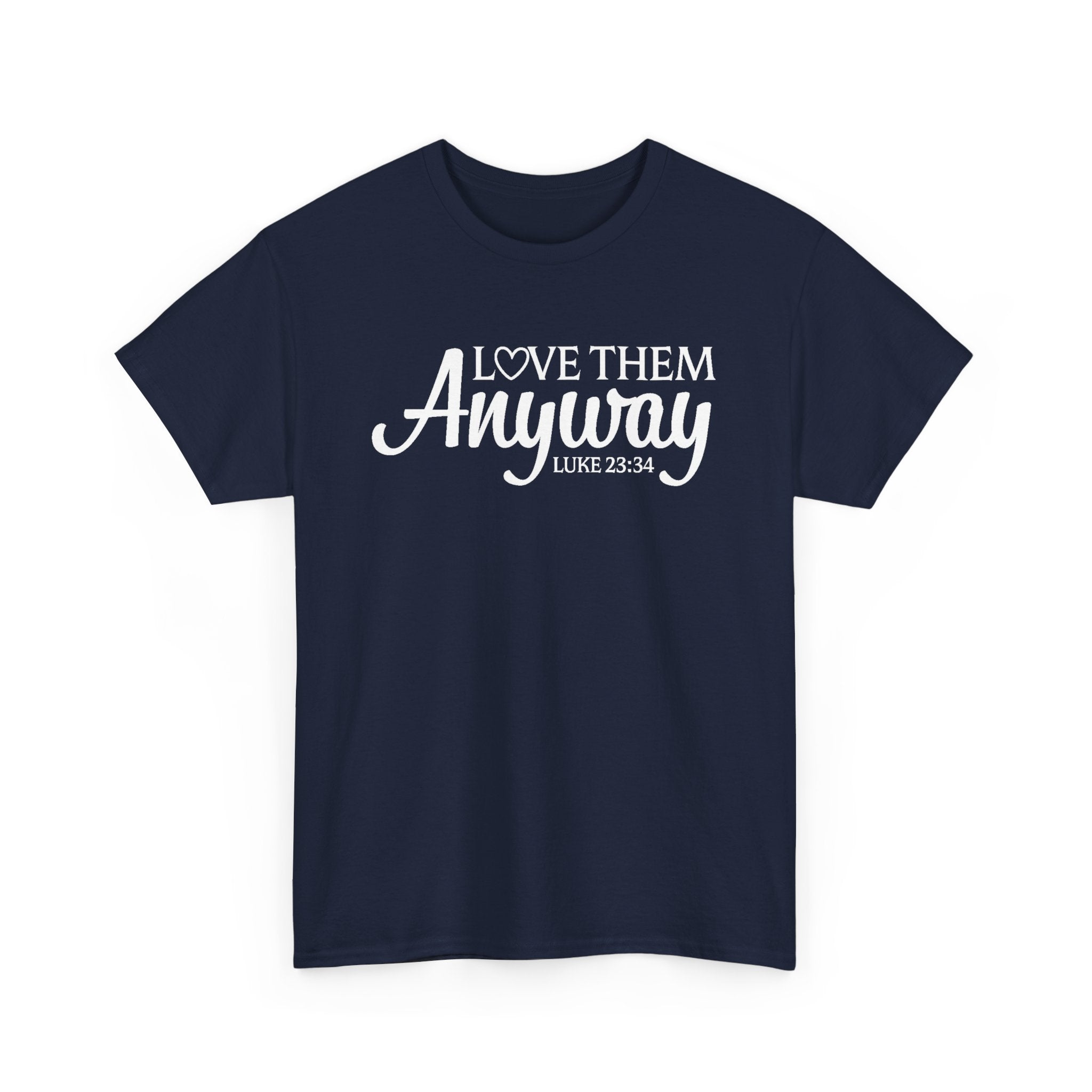 Faith Based Women's T-Shirt - Love Them Anyway | T-Shirt by atgodanddesigns