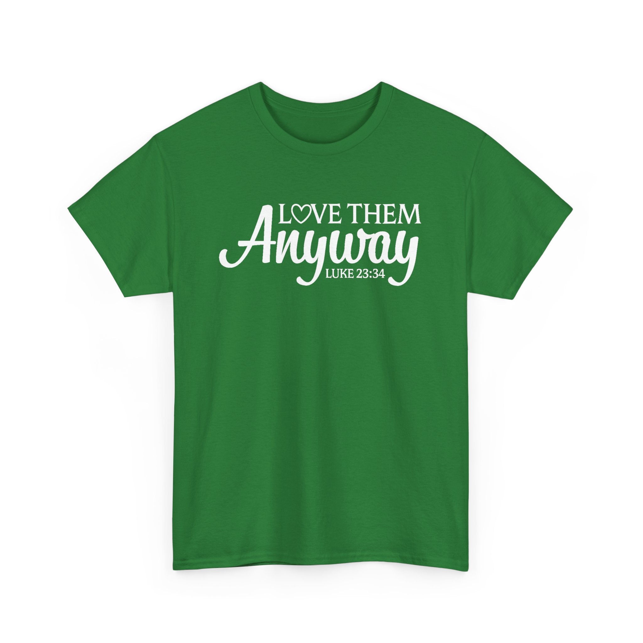 Faith Based Women's T-Shirt - Love Them Anyway | T-Shirt by atgodanddesigns
