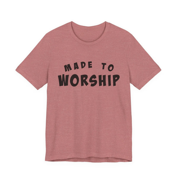 Faith Based Women's T-Shirt - Made to Worship | T-Shirt by atgodanddesigns