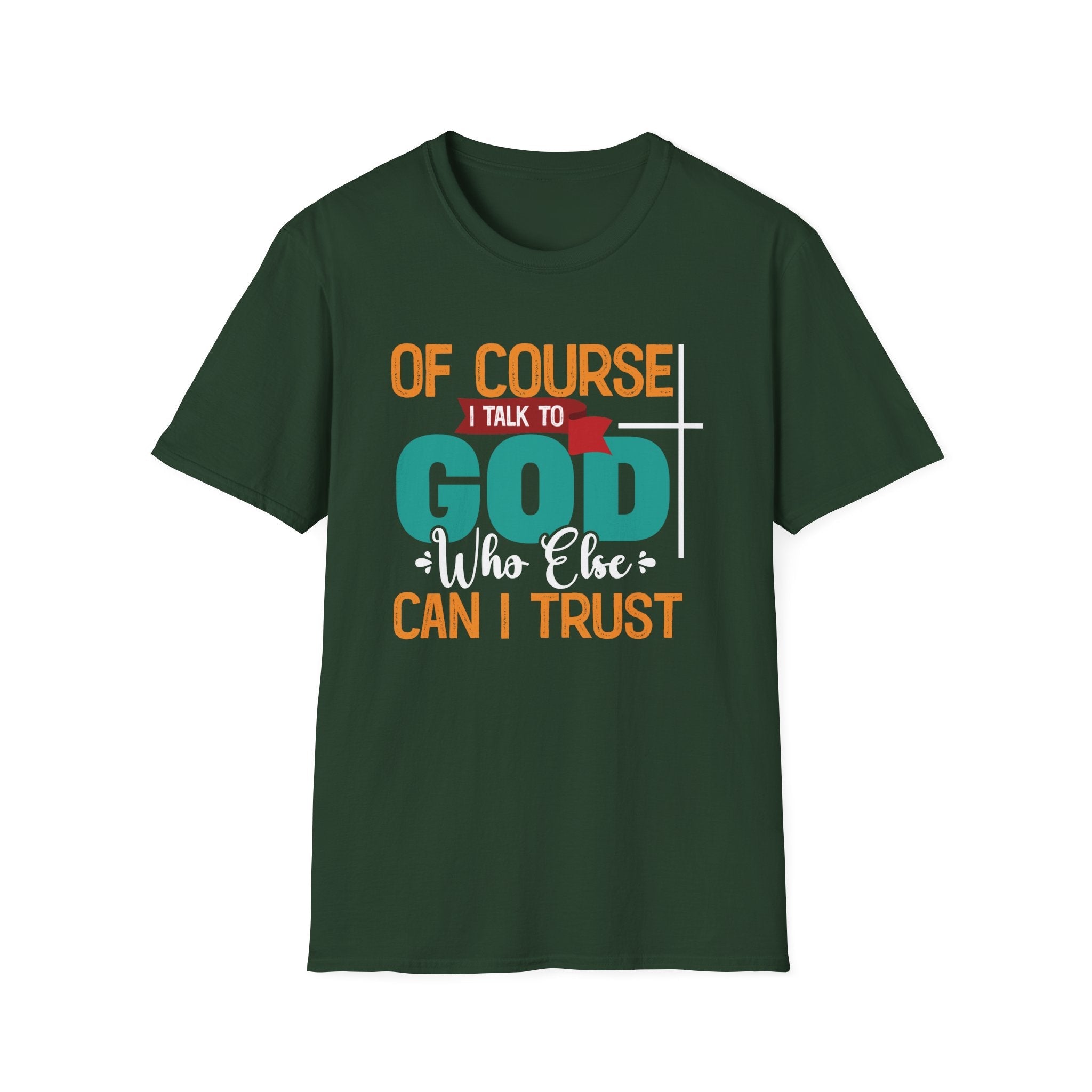 Faith Based Women's T-Shirt - Of Course I Talk To God | T-Shirt by atgodanddesigns