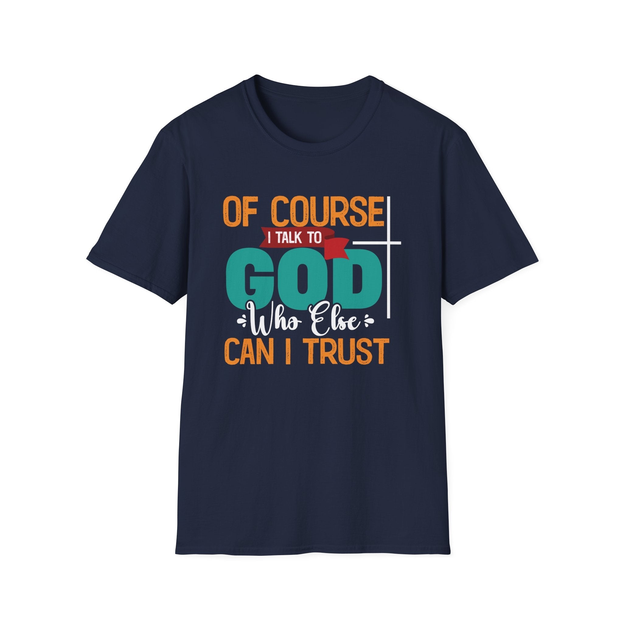 Faith Based Women's T-Shirt - Of Course I Talk To God | T-Shirt by atgodanddesigns