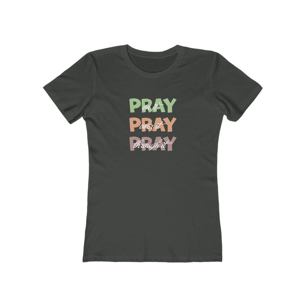 Faith Based Women’s T-Shirt - Pray | T-Shirt by atgodanddesigns