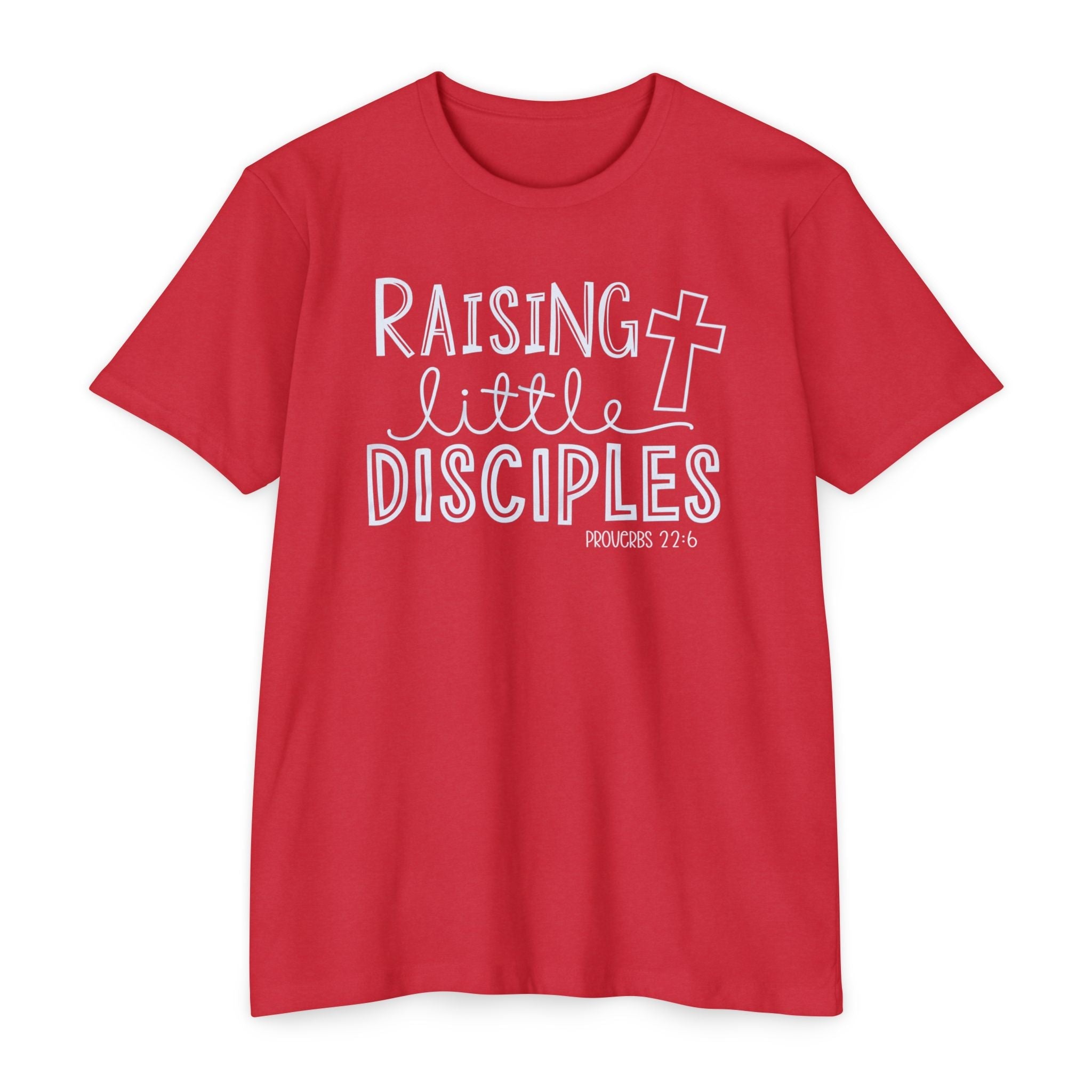 Faith Based Women's T-Shirt - Raising Little Disciples | T-Shirt by atgodanddesigns
