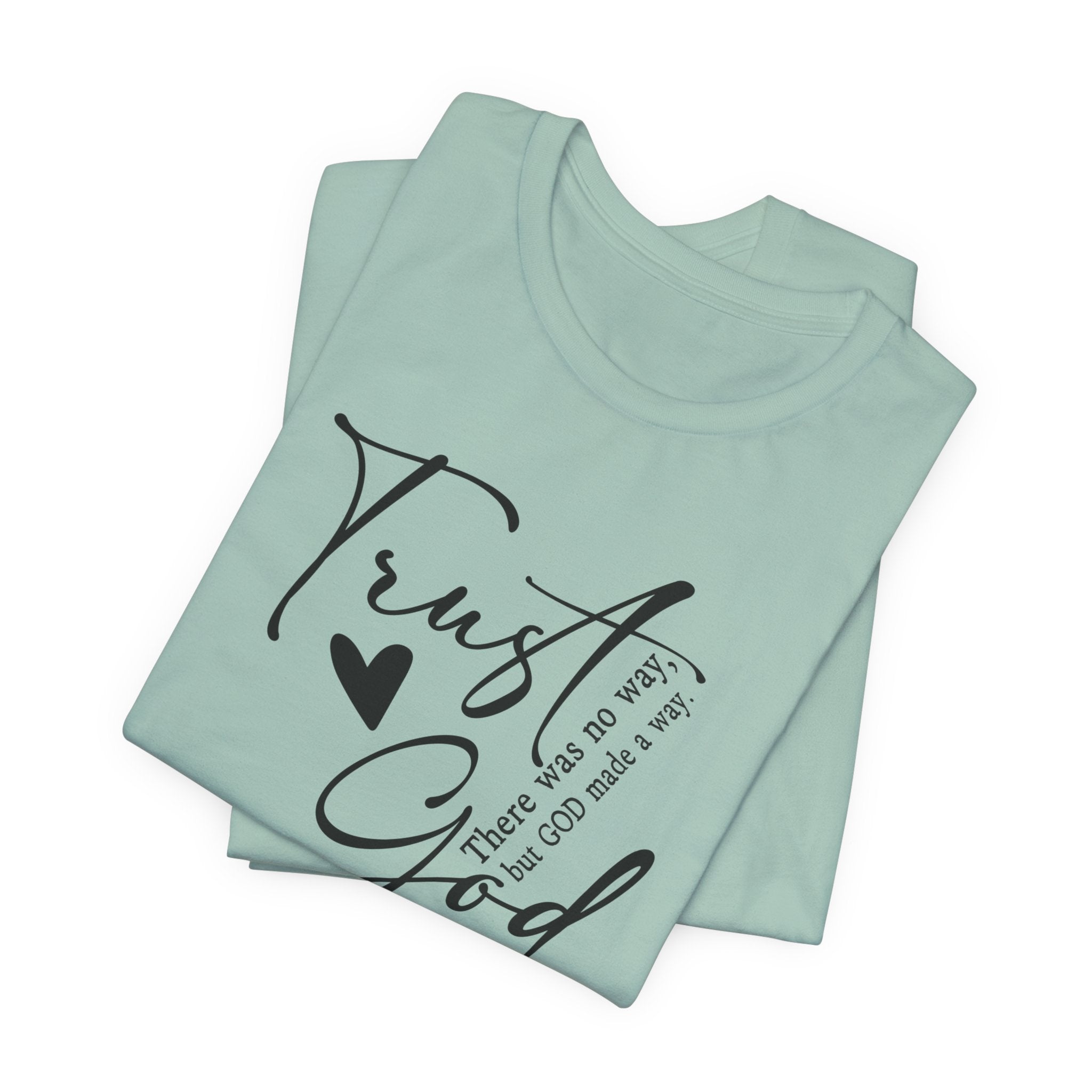 Faith Based Women's T-Shirt - "Trust God" | T-Shirt by atgodanddesigns