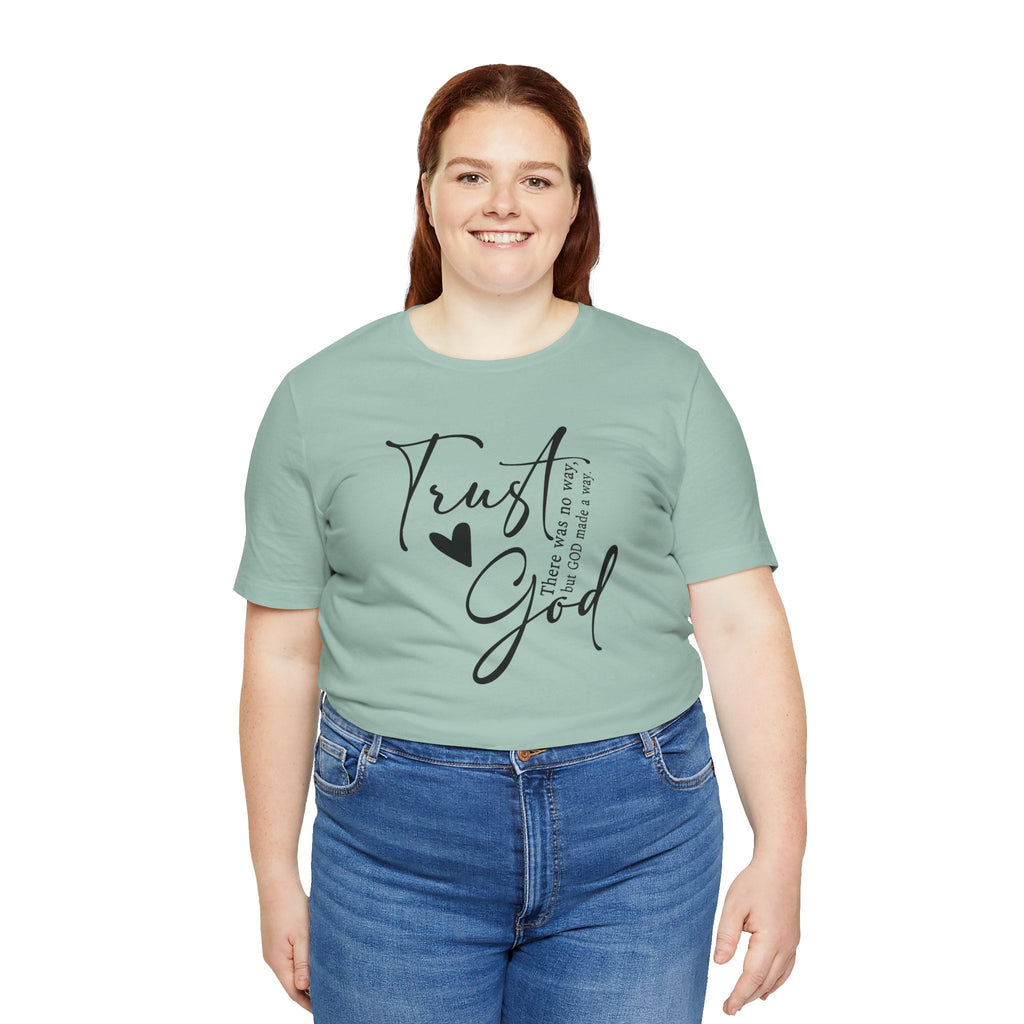 Faith Based Women's T-Shirt - "Trust God" | T-Shirt by atgodanddesigns