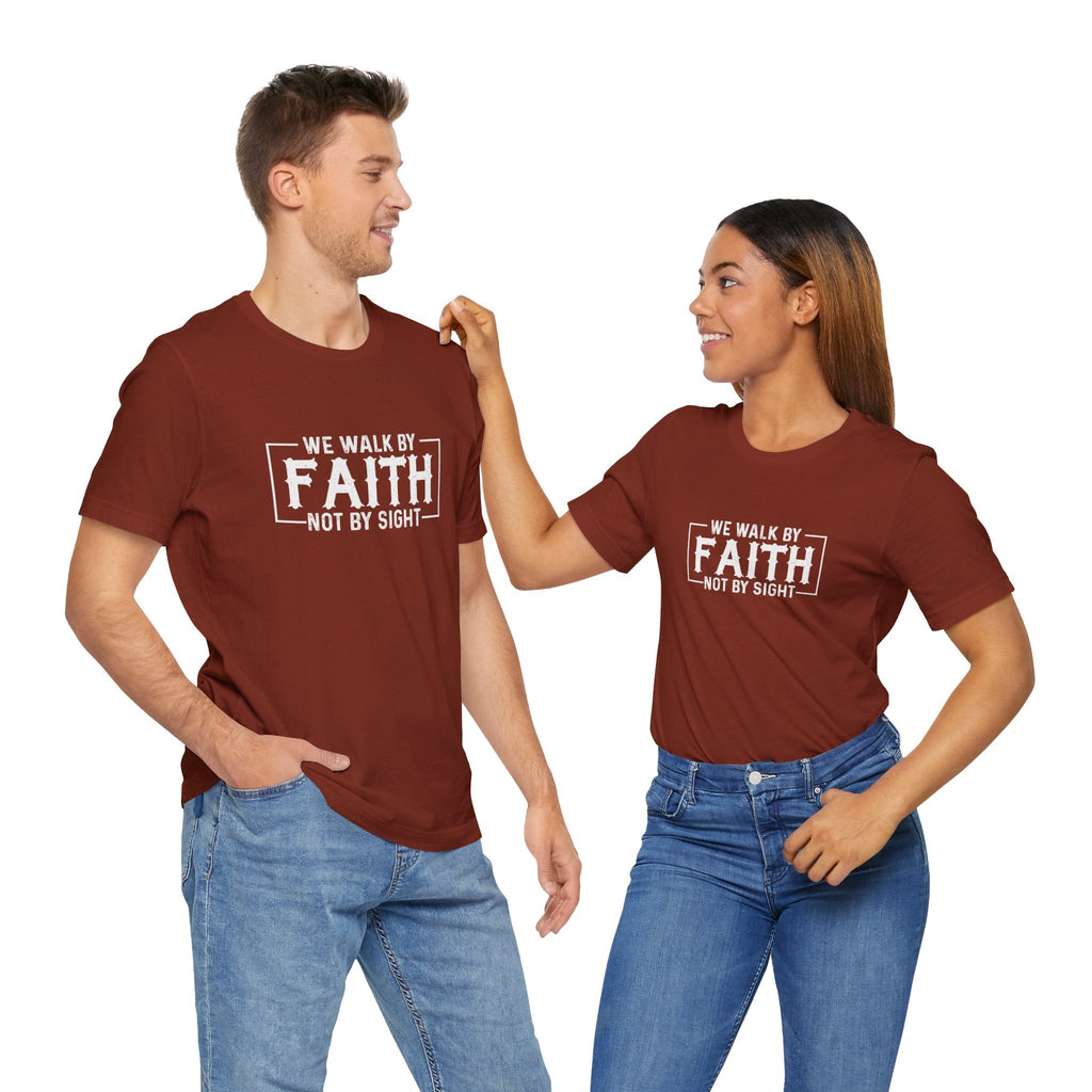 Faith Based Women's T-Shirt - We Walk By FAITH Not By Sight | T-Shirt by atgodanddesigns