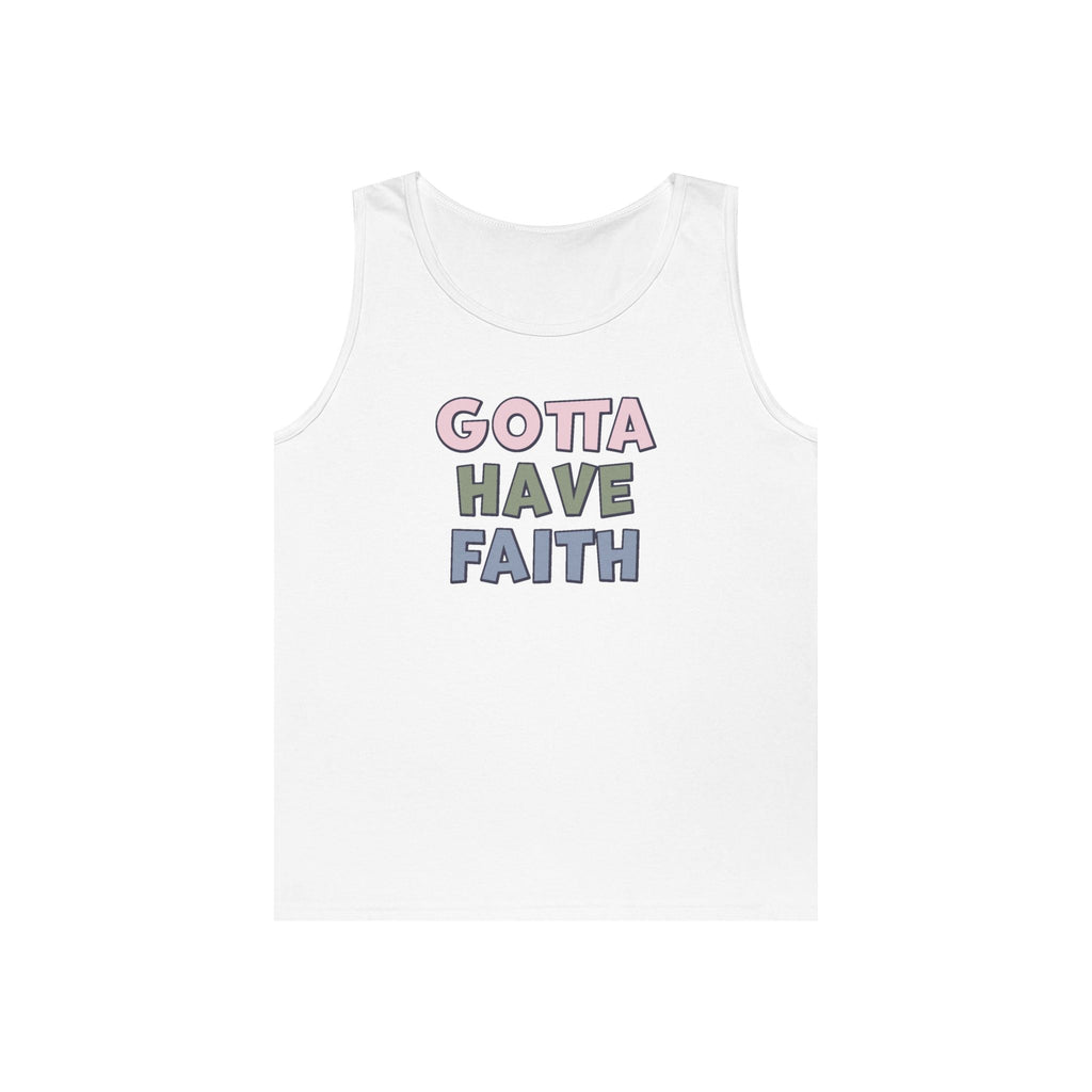 Faith Based Women's Tank Top - Gotta Have Faith | Tank Top by atgodanddesigns