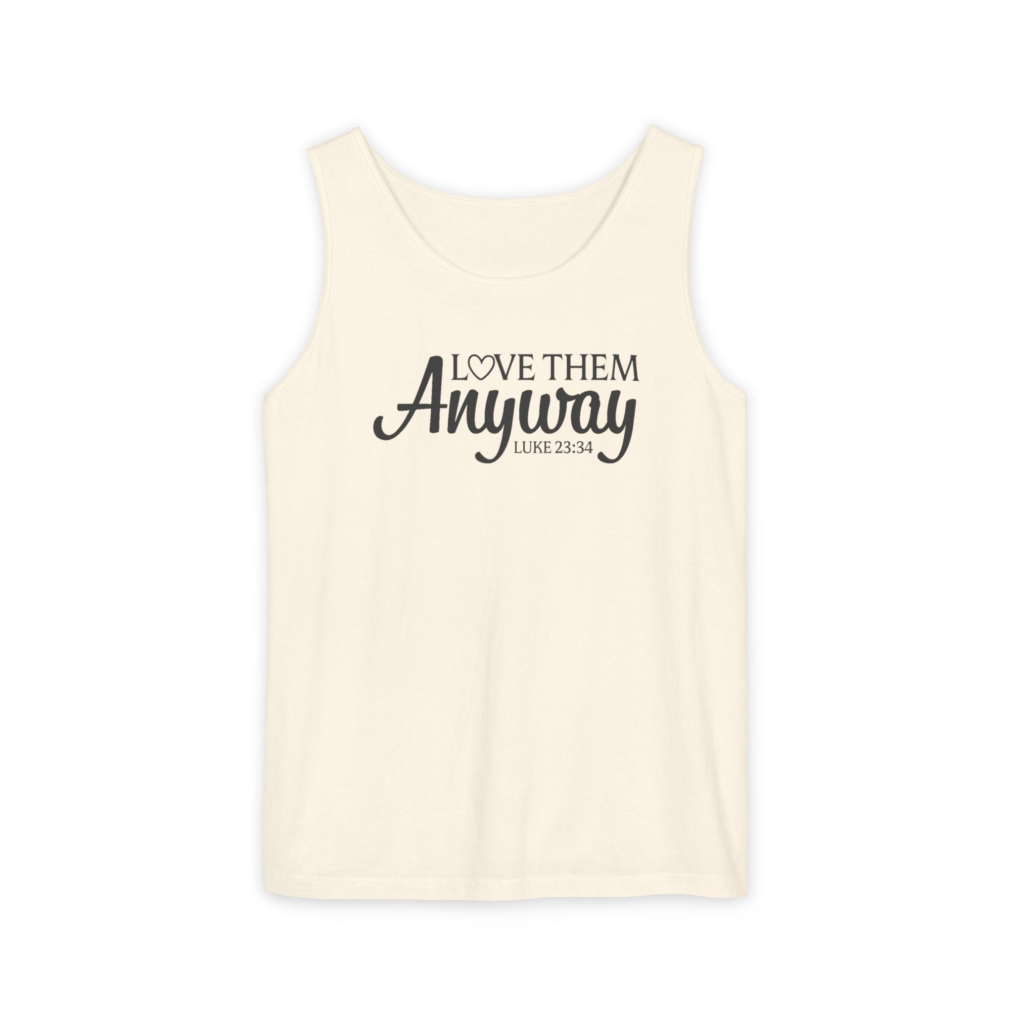 Faith Based Women's Tank Top - Love Them Anyway | Tank Top by atgodanddesigns