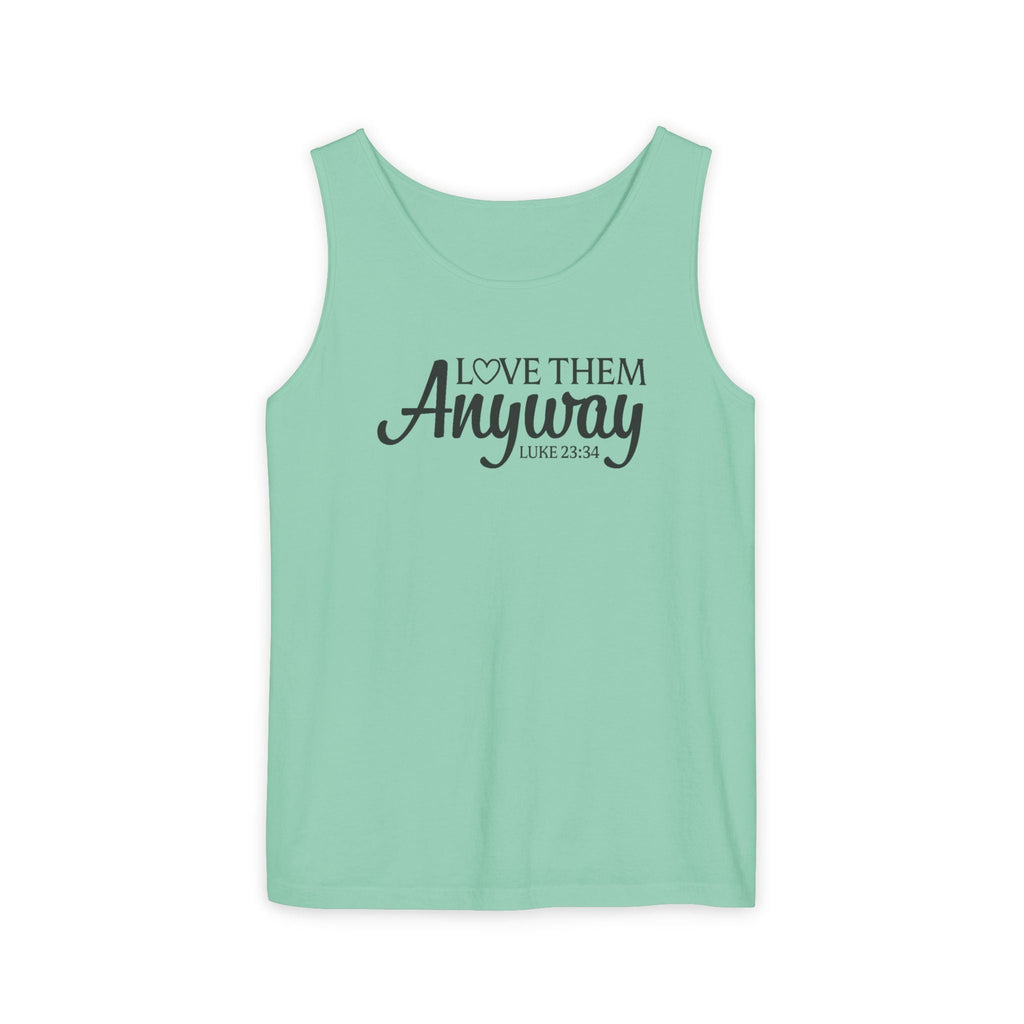 Faith Based Women's Tank Top - Love Them Anyway | Tank Top by atgodanddesigns