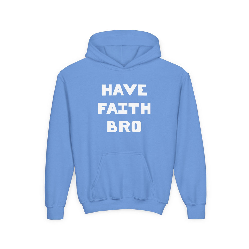 Faith Based Youth Hoodie - Have Faith Bro | Kids clothes by atgodanddesigns