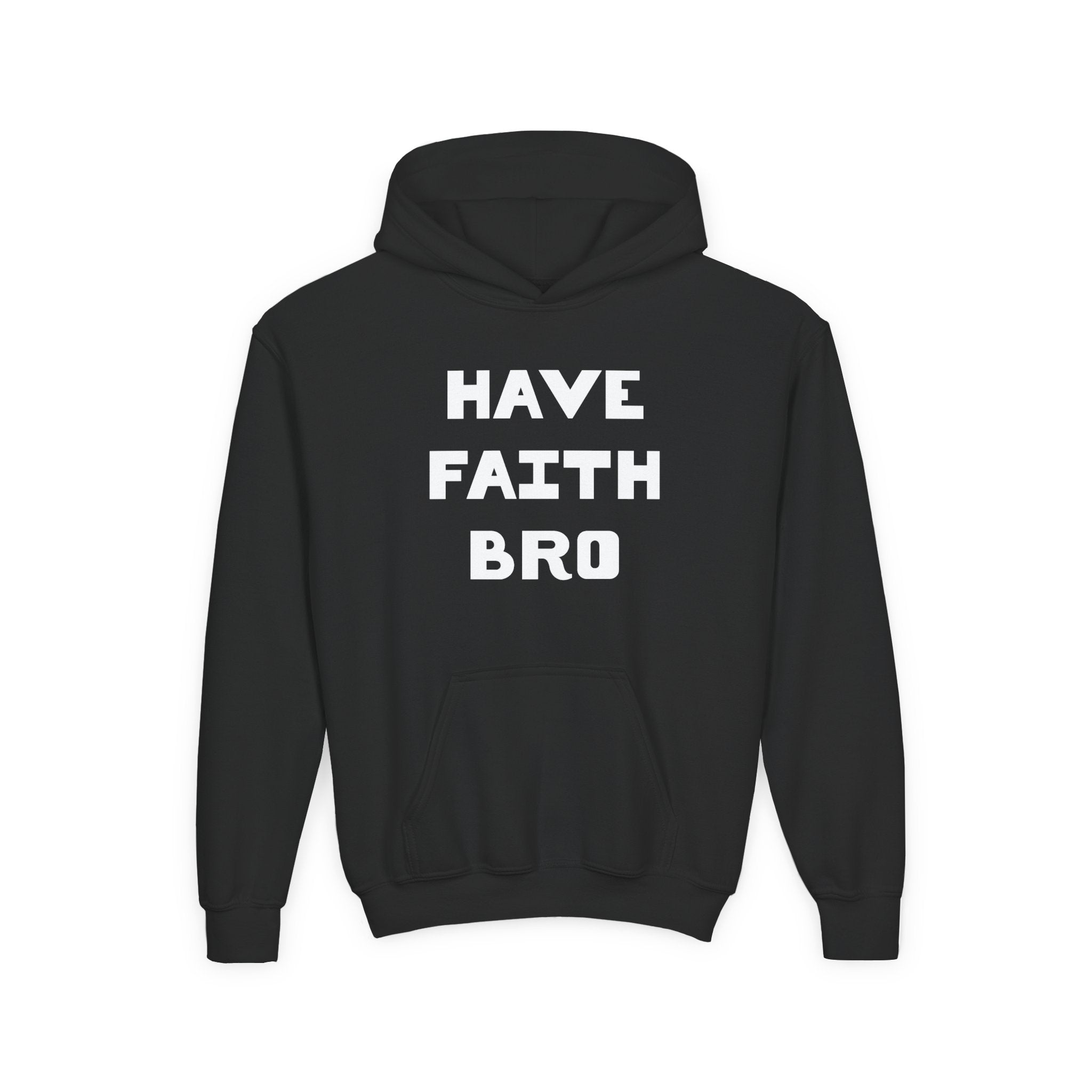 Faith Based Youth Hoodie - Have Faith Bro | Kids clothes by atgodanddesigns