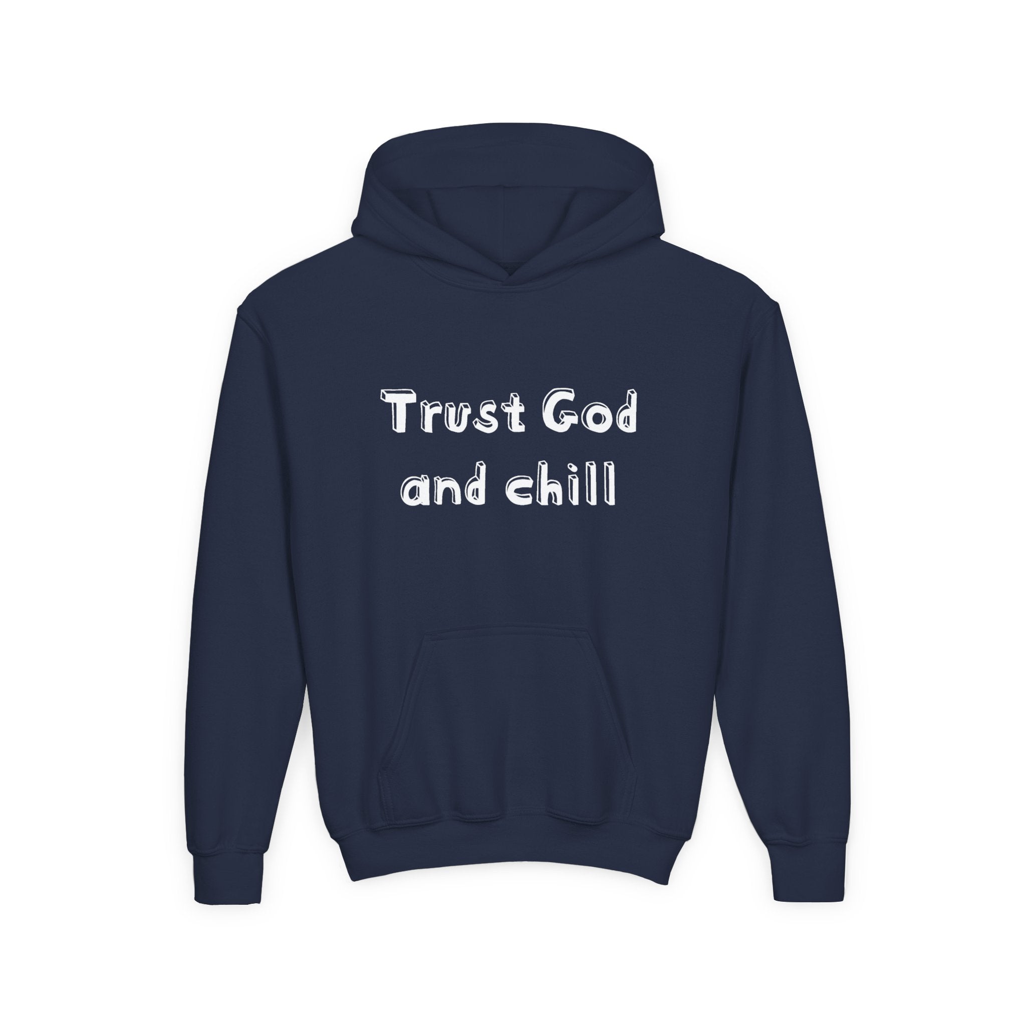 Faith Based Youth Hoodie - Trust God And Chill | Kids clothes by atgodanddesigns
