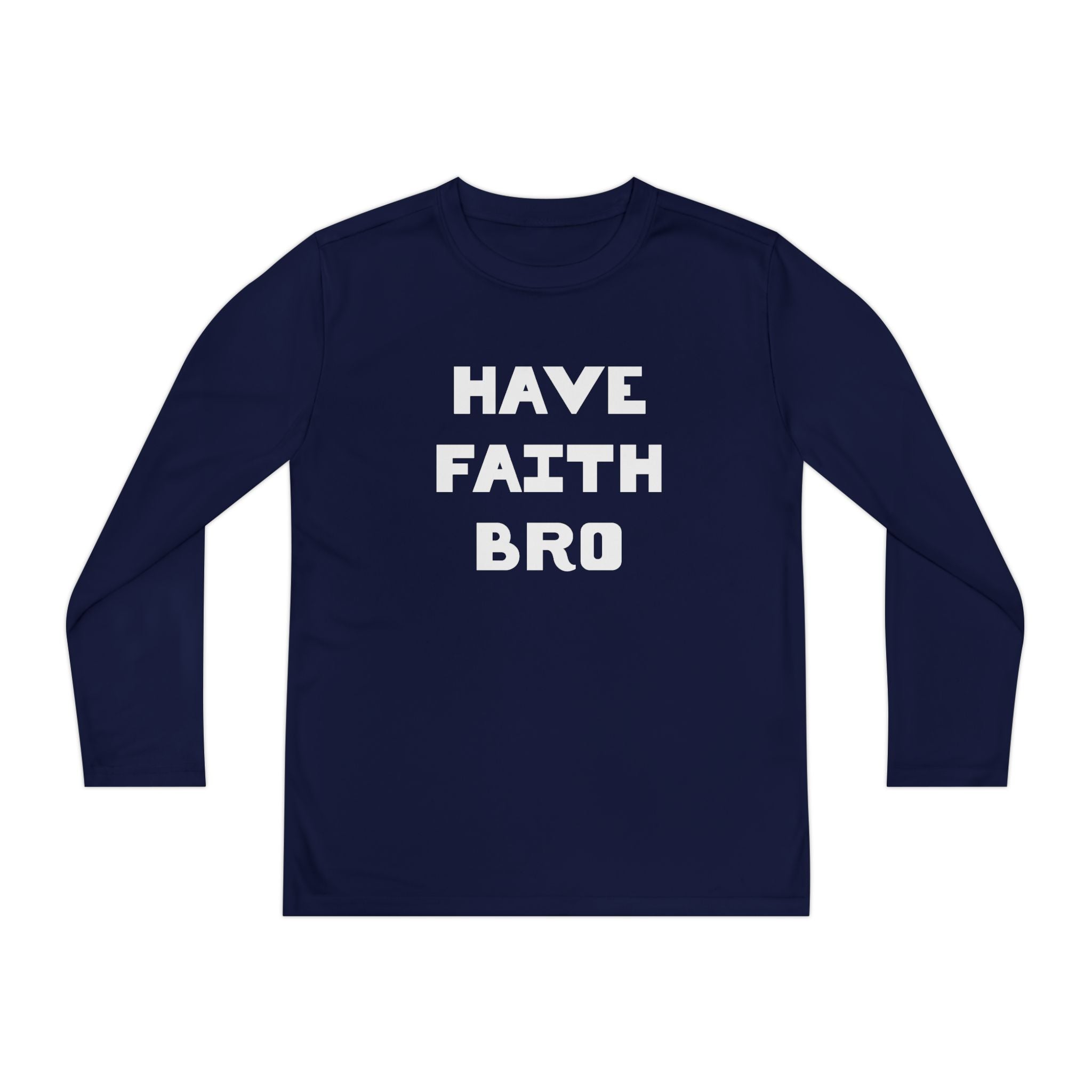Faith Based Youth Long Sleeve T-Shirt - Have Faith Bro | Kids clothes by atgodanddesigns