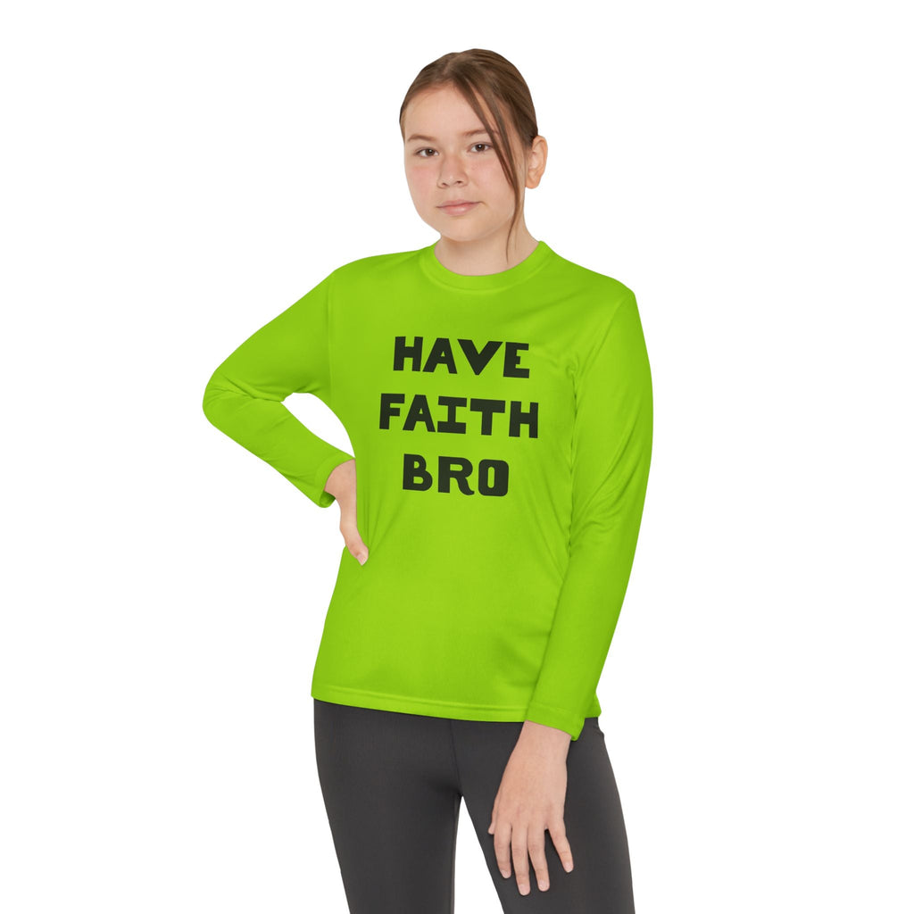 Faith Based Youth Long Sleeve T-Shirt - Have Faith Bro | Kids clothes by atgodanddesigns