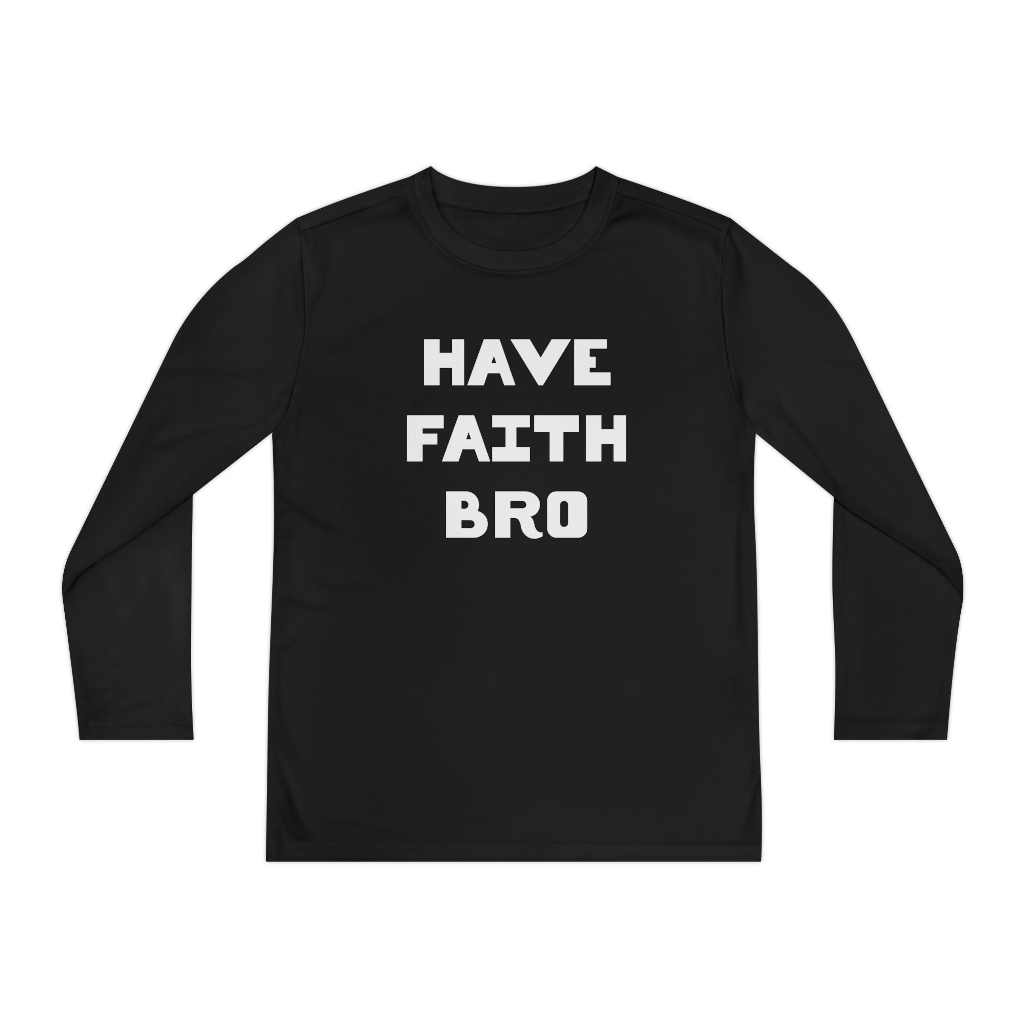 Faith Based Youth Long Sleeve T-Shirt - Have Faith Bro | Kids clothes by atgodanddesigns