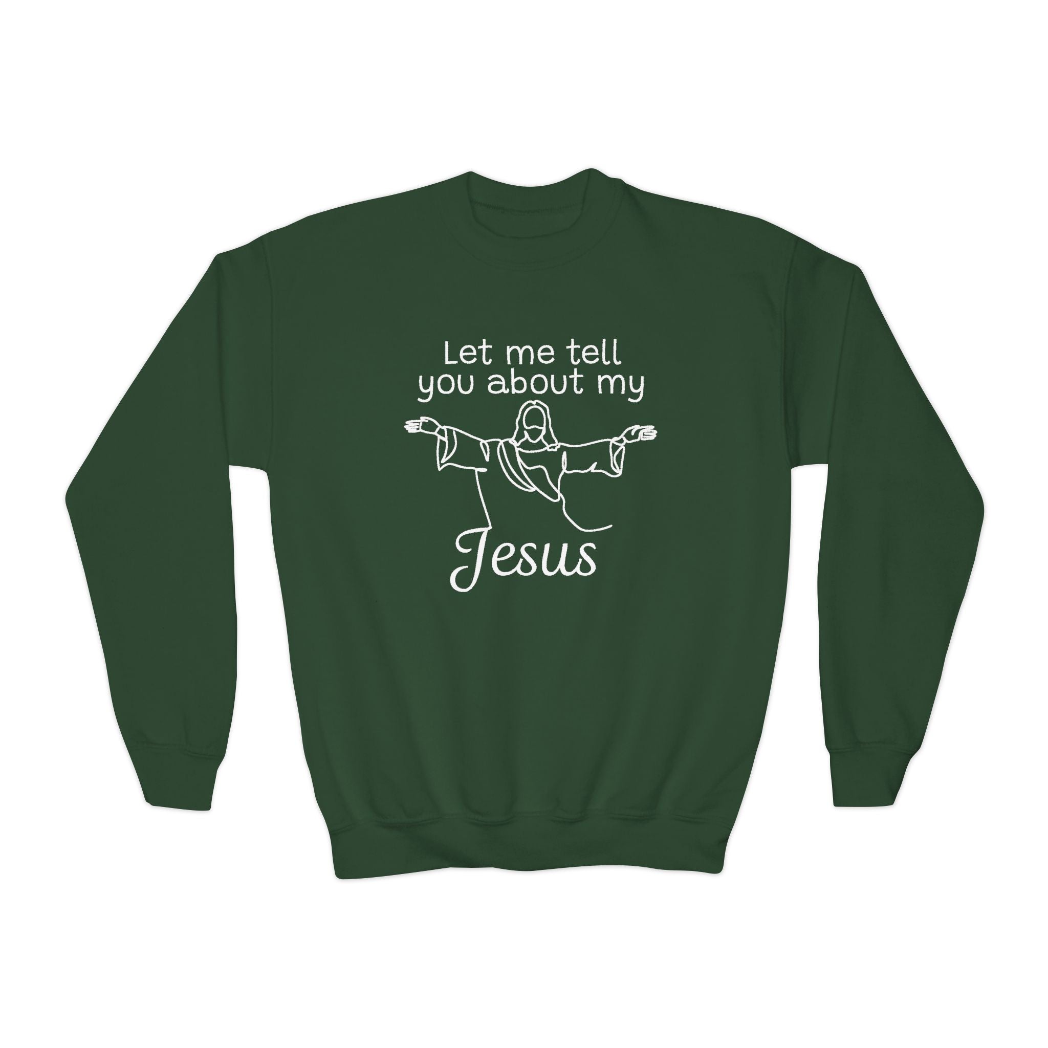 Faith Based Youth Sweatshirt - Let Me Tell You About My Jesus | Kids clothes by atgodanddesigns