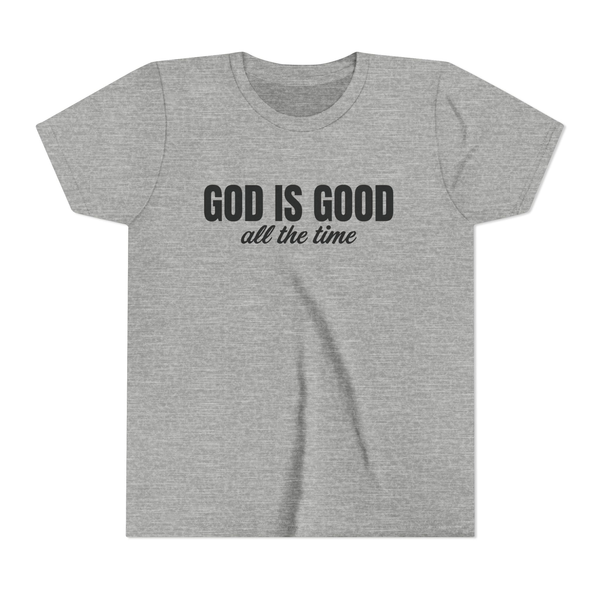 Faith Based Youth T-Shirt - God Is Good All The Time | Kids clothes by atgodanddesigns