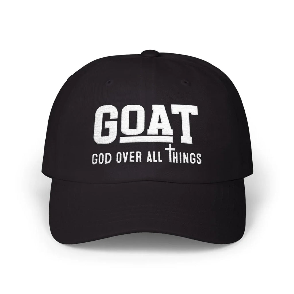 Faith Inspired Classic Dad Cap - GOAT 'God Over All Things' | Hats by atgodanddesigns