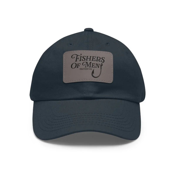 Faith Inspired Dad Hat With Leather Patch - Fishers of Men | Hats by atgodanddesigns