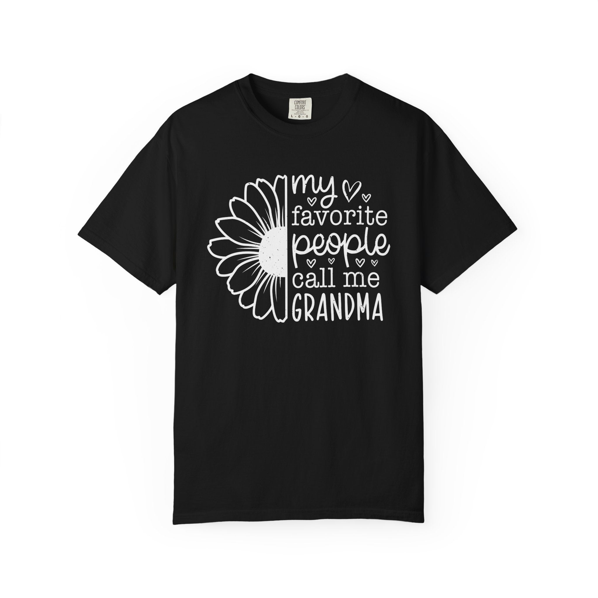 Grandma Graphics T-Shirt - My Favorite People Call Me Grandma | T-Shirt by atgodanddesigns
