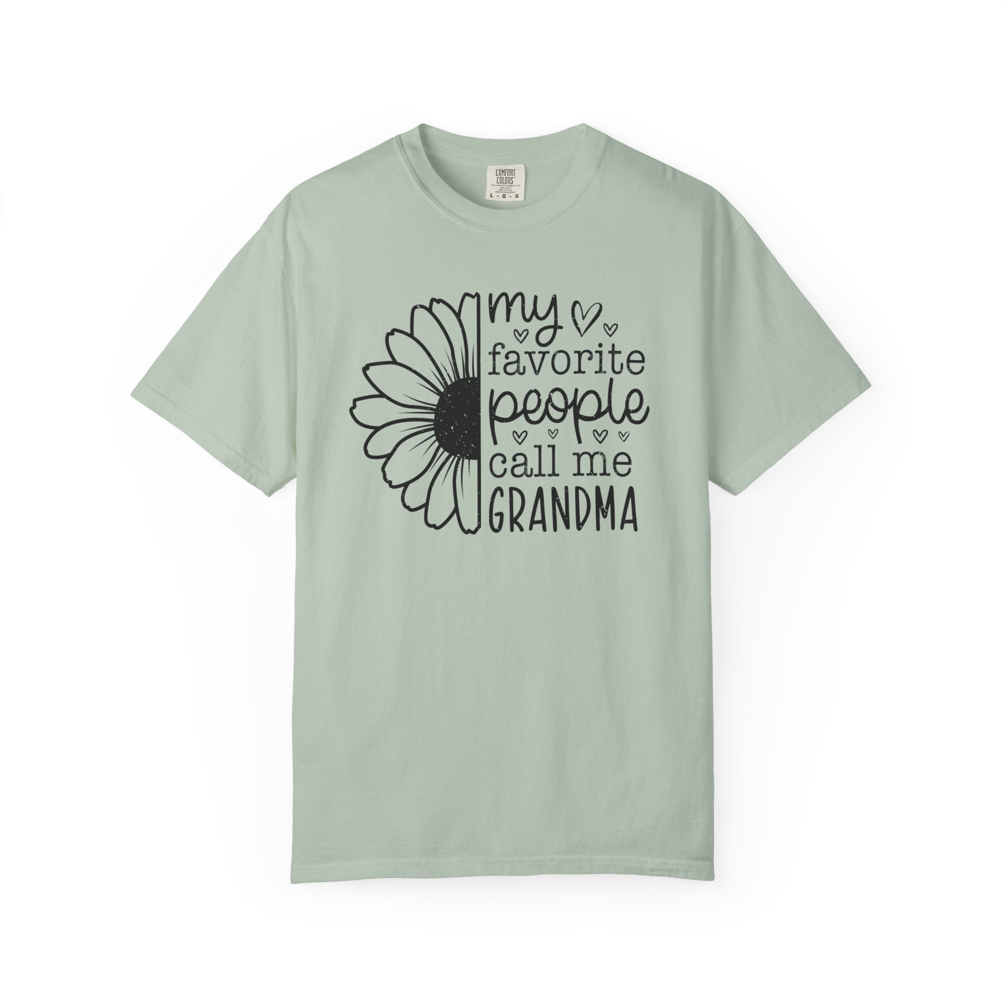 Grandma Graphics T-Shirt - My Favorite People Call Me Grandma | T-Shirt by atgodanddesigns