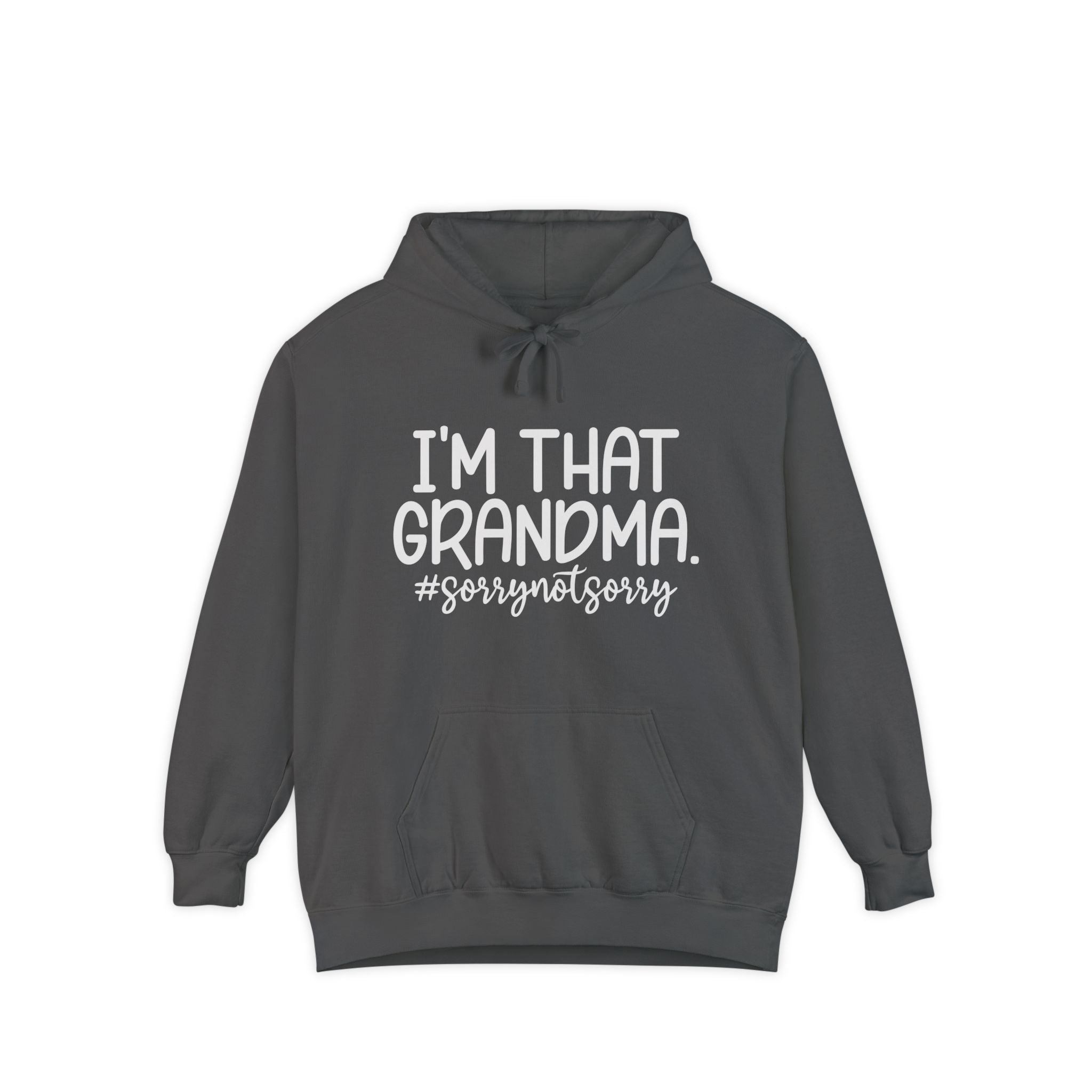 Grandma Hoodie - I'm That Grandma sorrynotsorry | Hoodie by atgodanddesigns