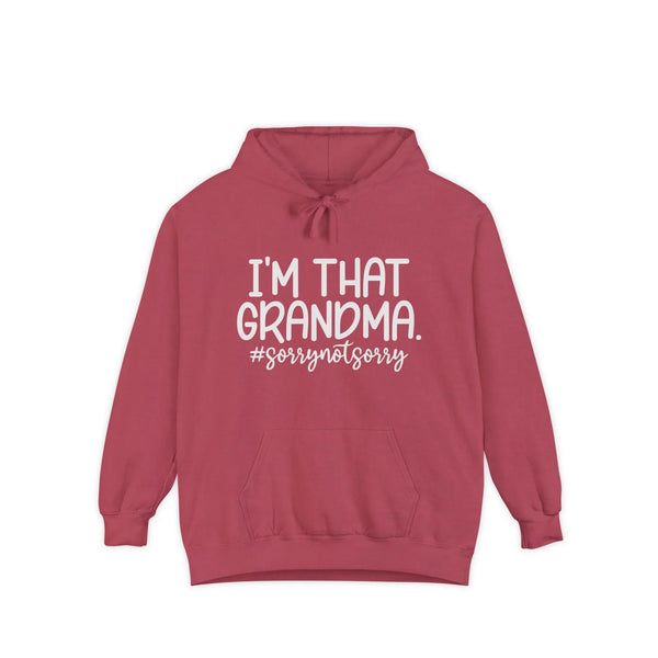 Grandma Hoodie - I'm That Grandma sorrynotsorry | Hoodie by atgodanddesigns