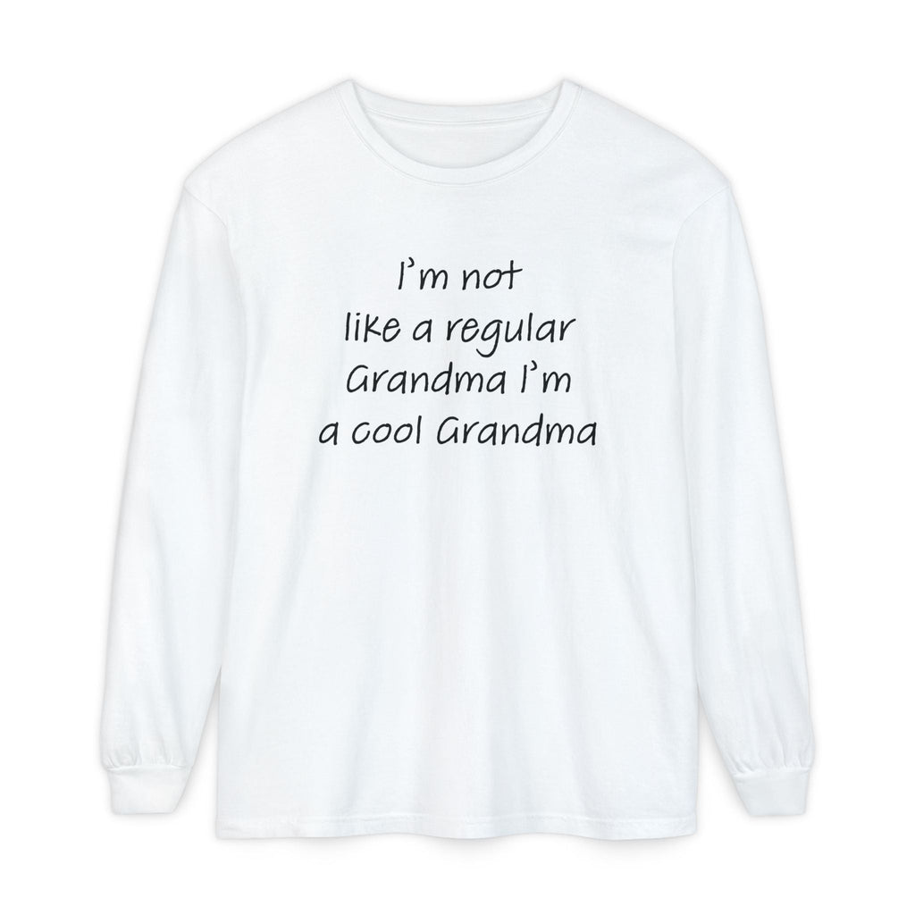Grandma Long Sleeve - I'm Not Like A Regular Grandma | Long - sleeve by atgodanddesigns