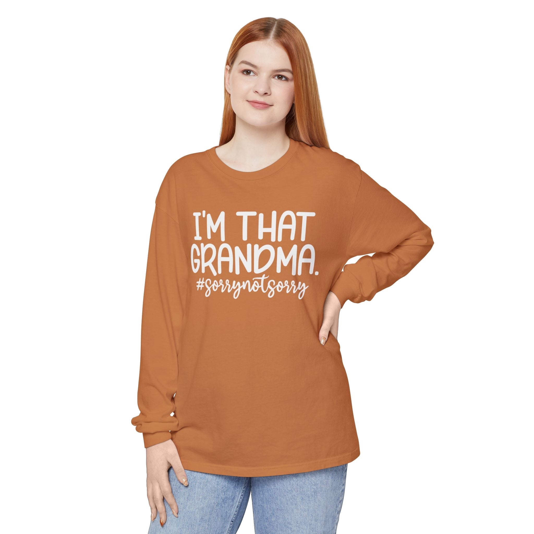 Grandma Long Sleeve - I'm That Grandma sorrynotsorry | Long - sleeve by atgodanddesigns