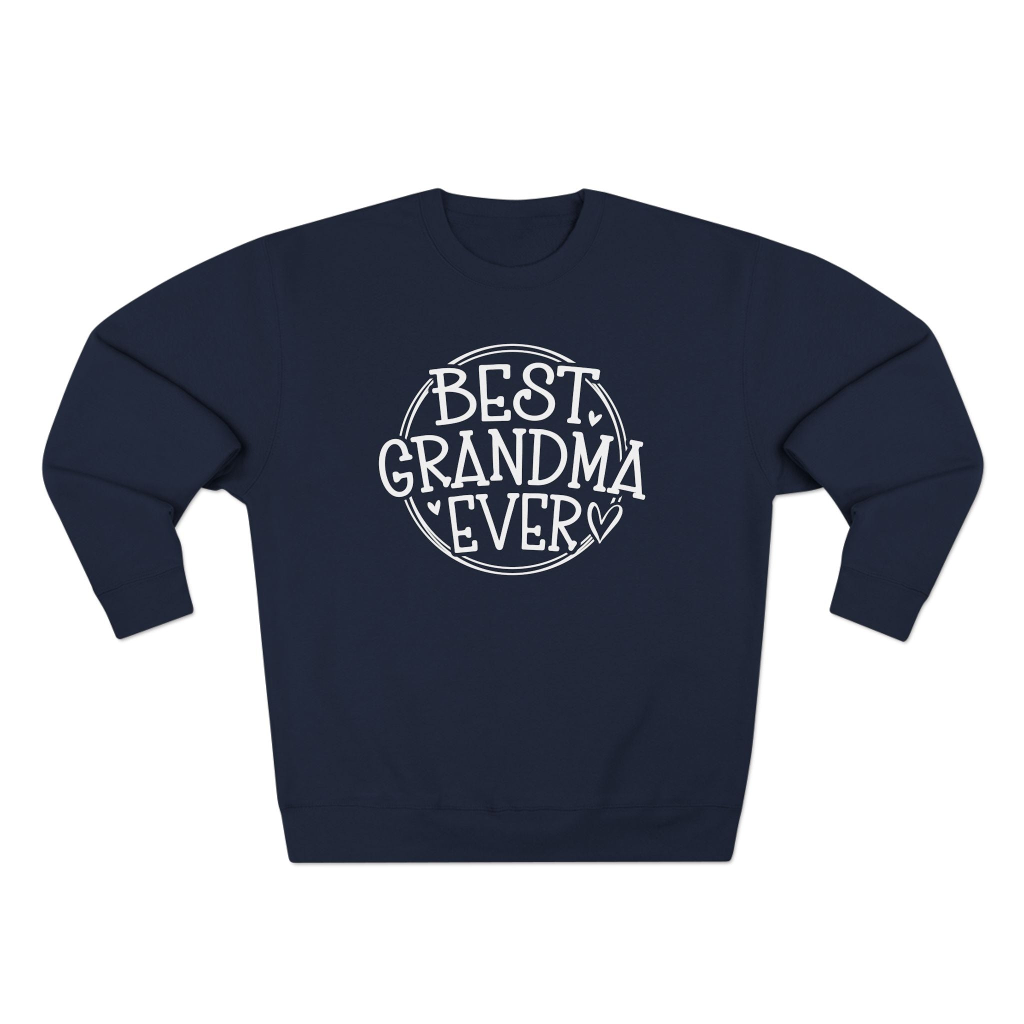 Grandma Long Sleeve Sweatshirt - Best Grandma Ever | Sweatshirt by atgodanddesigns
