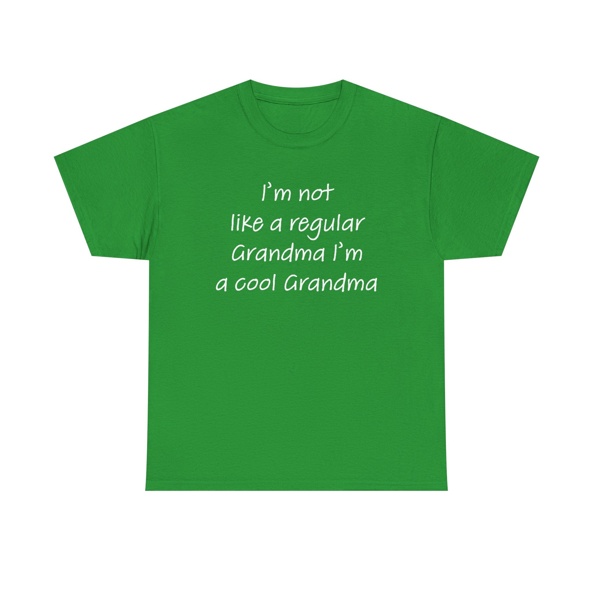 Grandma T-Shirt - I'm Not Like A Regular Grandma | T-Shirt by atgodanddesigns
