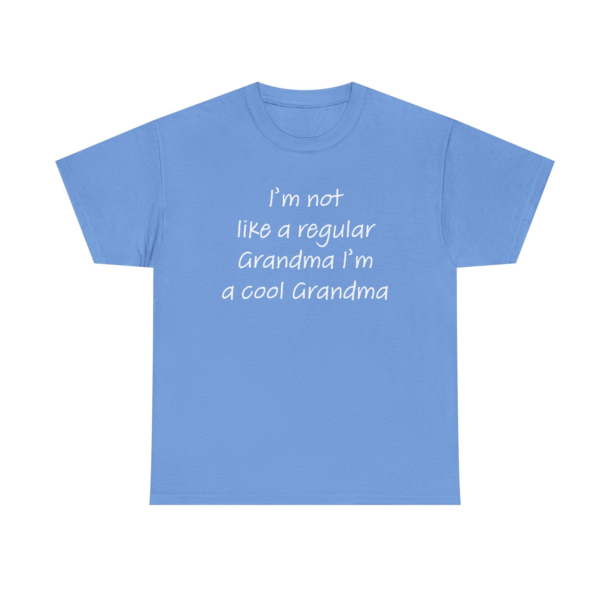 Grandma T-Shirt - I'm Not Like A Regular Grandma | T-Shirt by atgodanddesigns