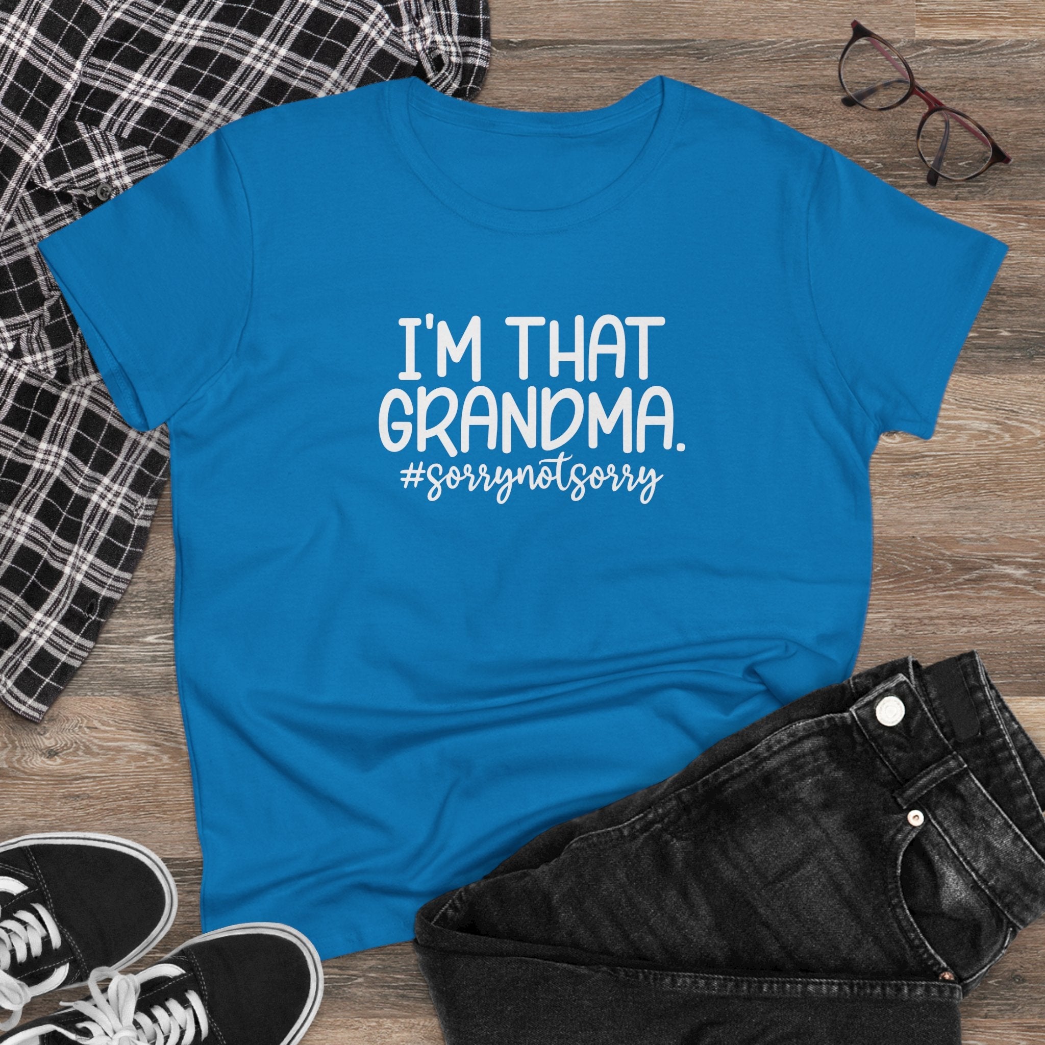 Grandma T-Shirt - I'm That Grandma sorrynotsorry | T-Shirt by atgodanddesigns
