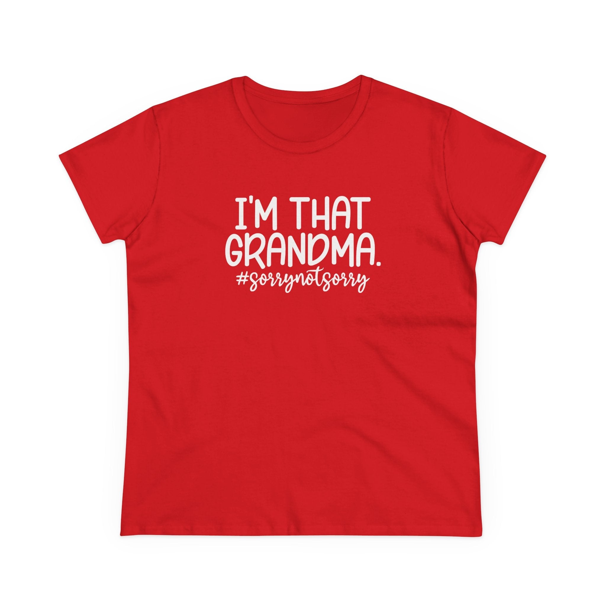 Grandma T-Shirt - I'm That Grandma sorrynotsorry | T-Shirt by atgodanddesigns