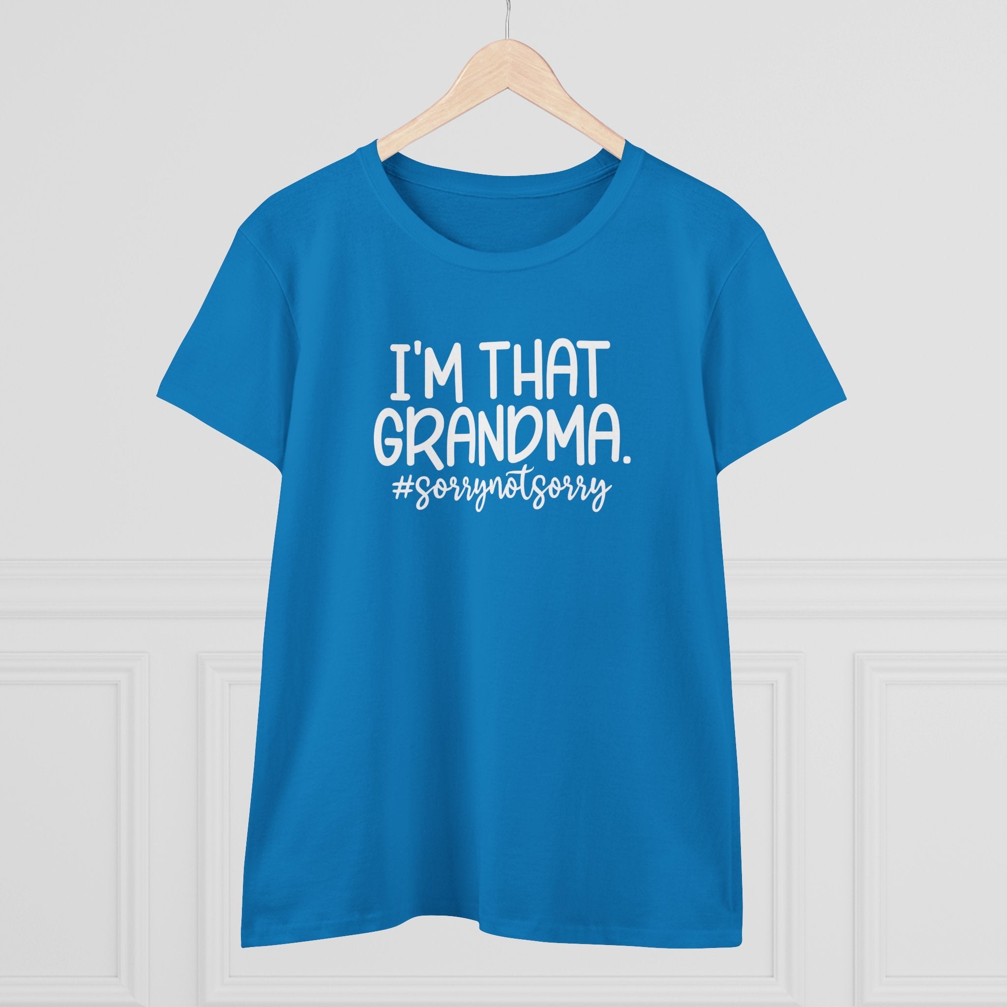 Grandma T-Shirt - I'm That Grandma sorrynotsorry | T-Shirt by atgodanddesigns