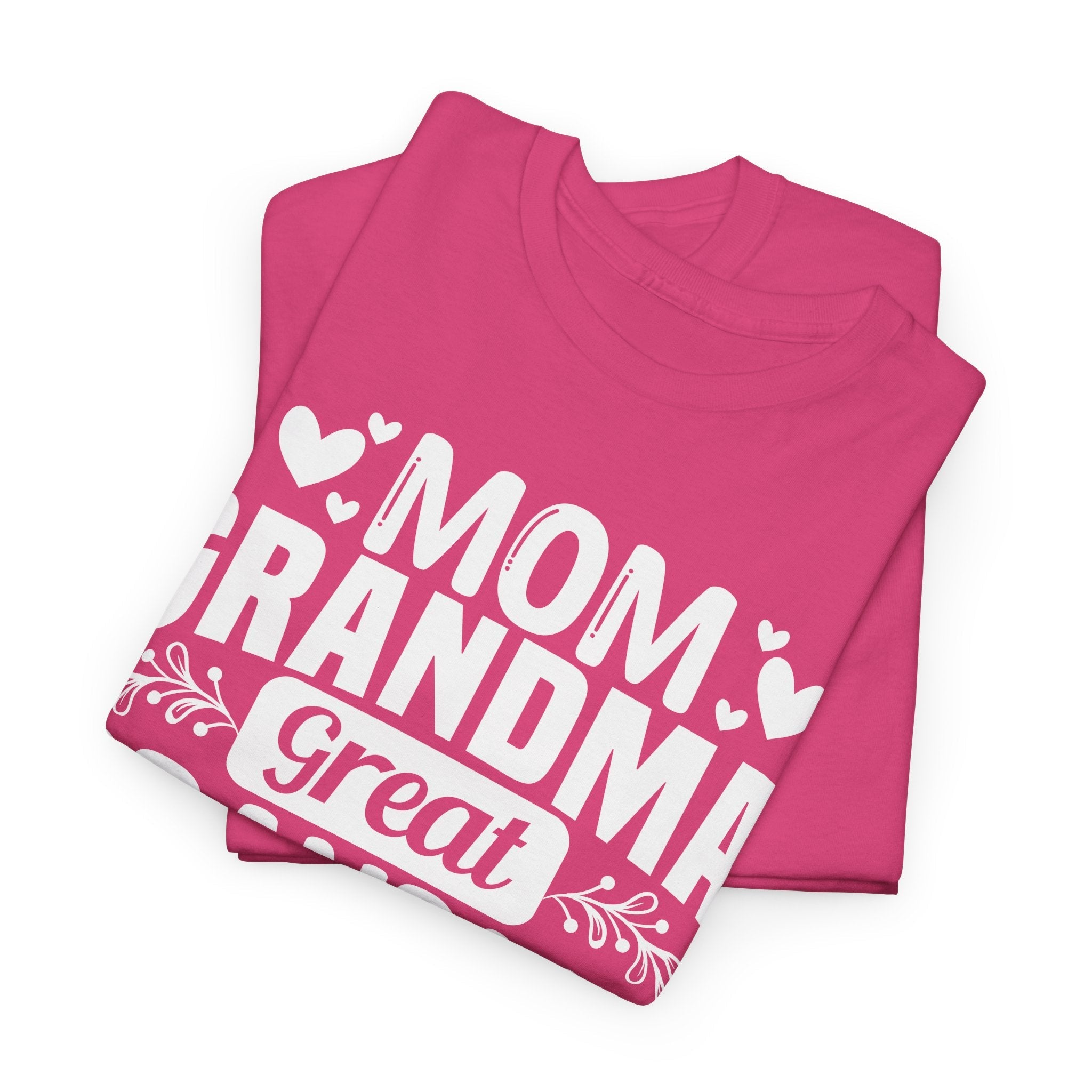 Grandma T-Shirt - Mom - Grandma - Great Grandma I Just Keep Getting Better | T-Shirt by atgodanddesigns