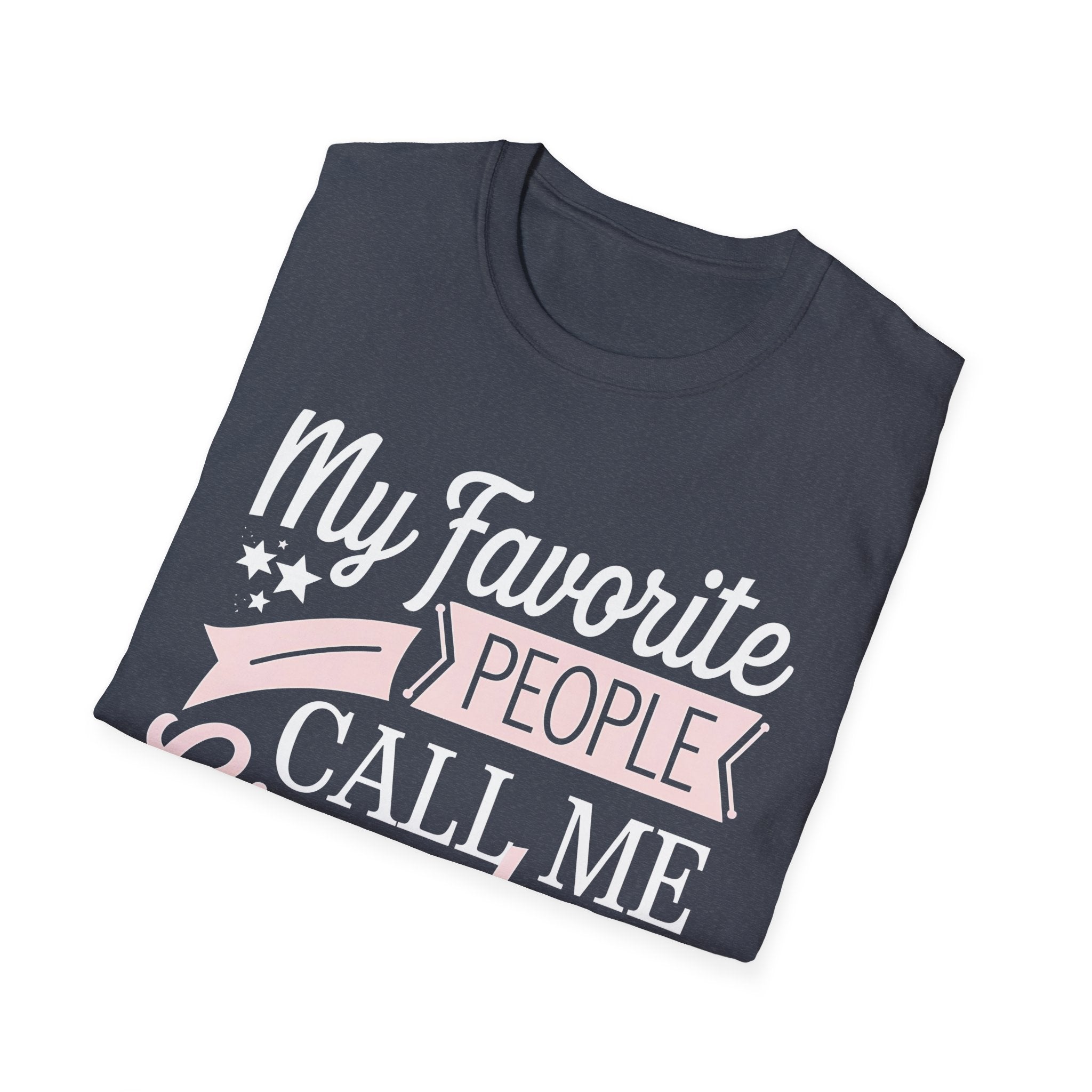 Grandma T-Shirt - My Favorite People Call Me Grandma | T-Shirt by atgodanddesigns