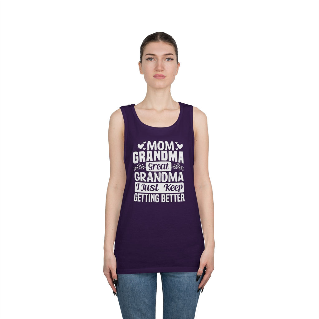 Grandma Tank Top - Mom - Grandma - Great Grandma - I Just Keep Getting Better | Tank Top by atgodanddesigns