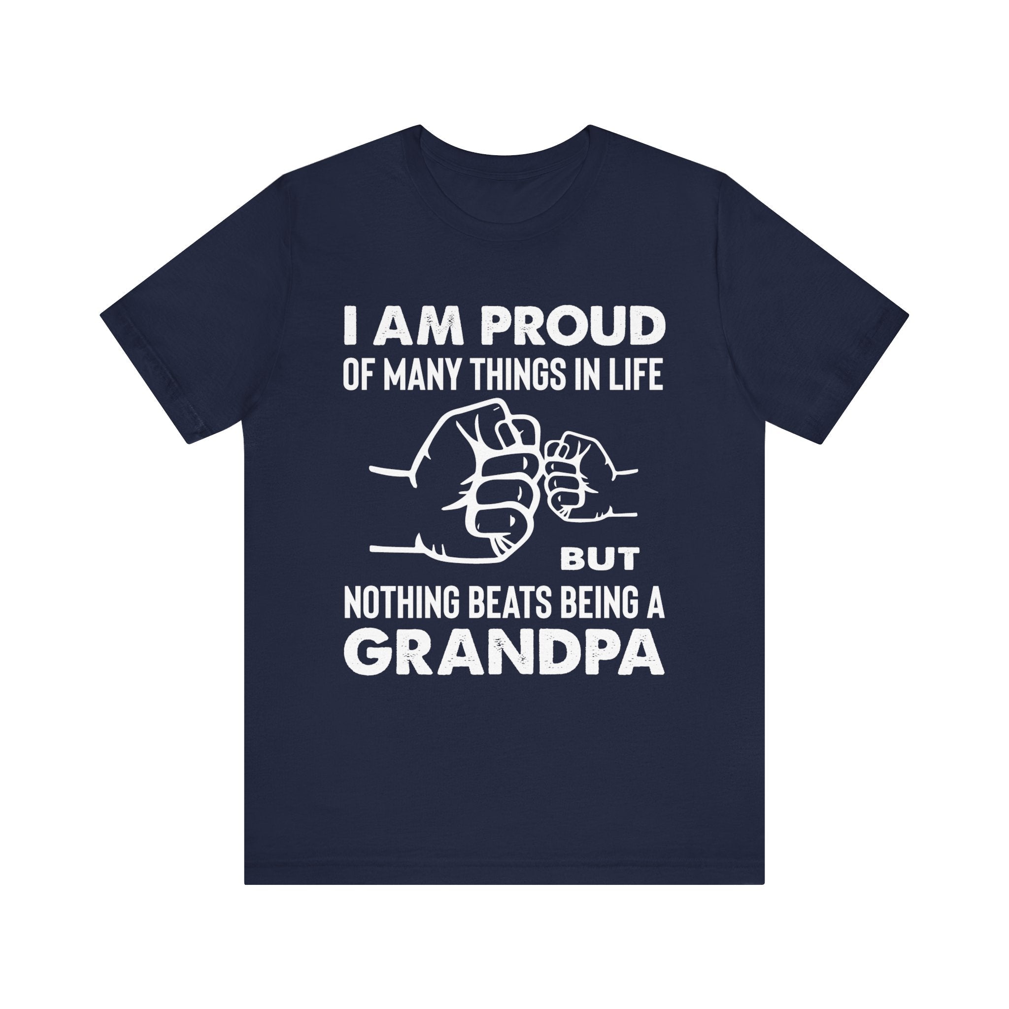 Grandpa T-Shirt - I Am Proud Of Many Things | T-Shirt by atgodanddesigns