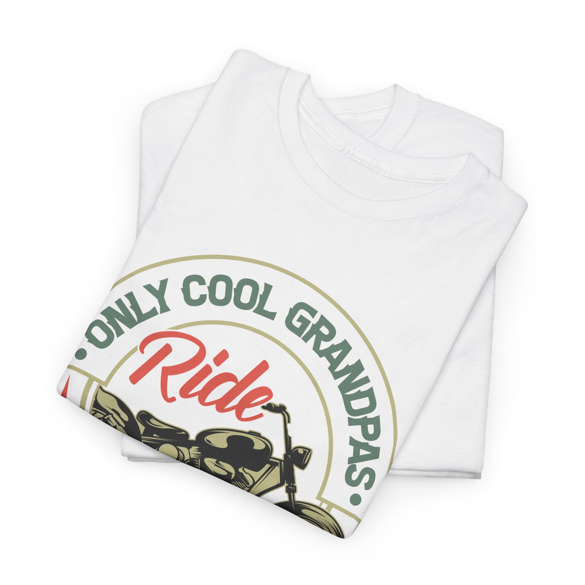 Grandpa T-Shirt - Only Cool Grandpas Ride Motorcycles | T-Shirt by atgodanddesigns