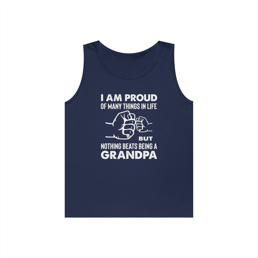 Grandpa Tank - I Am Proud Of Many Things | Tank Top by atgodanddesigns