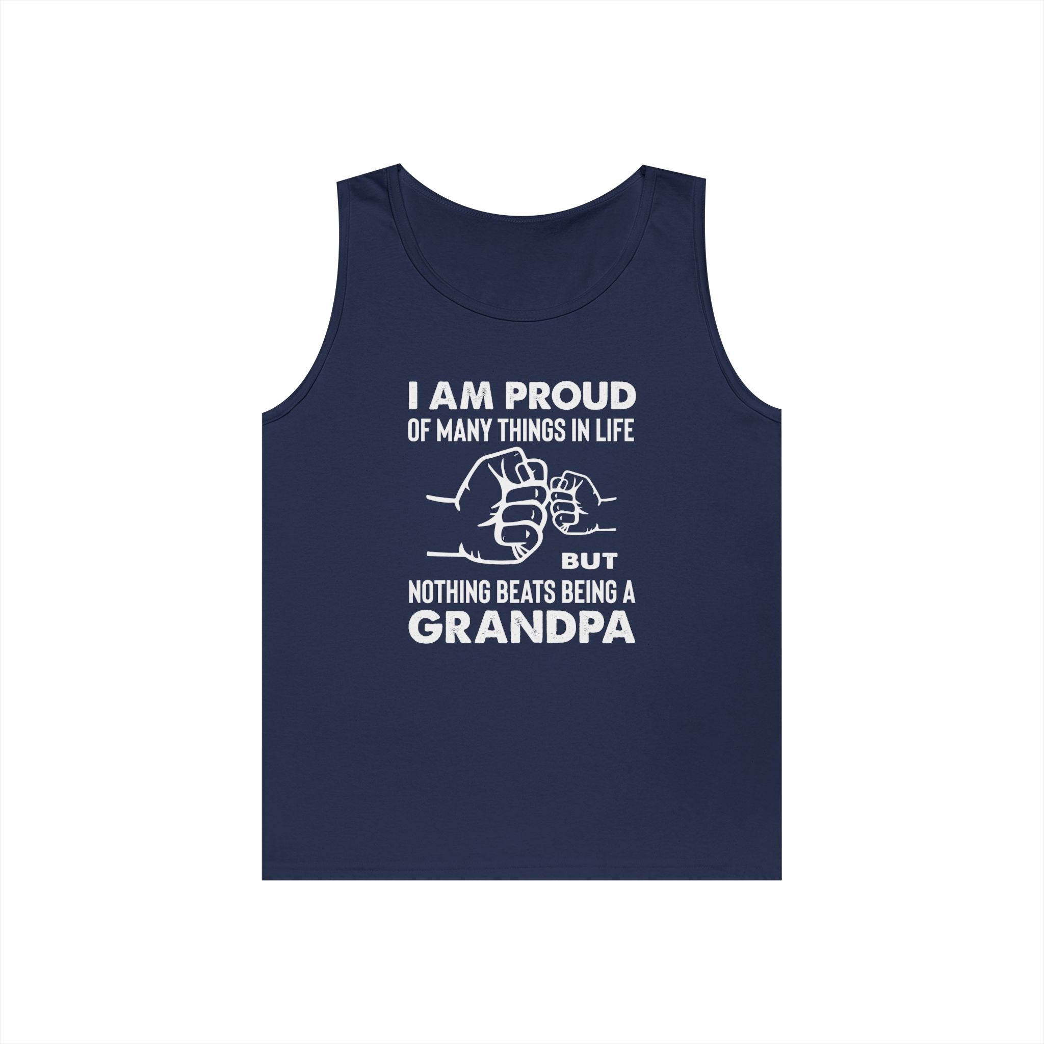 Grandpa Tank - I Am Proud Of Many Things | Tank Top by atgodanddesigns