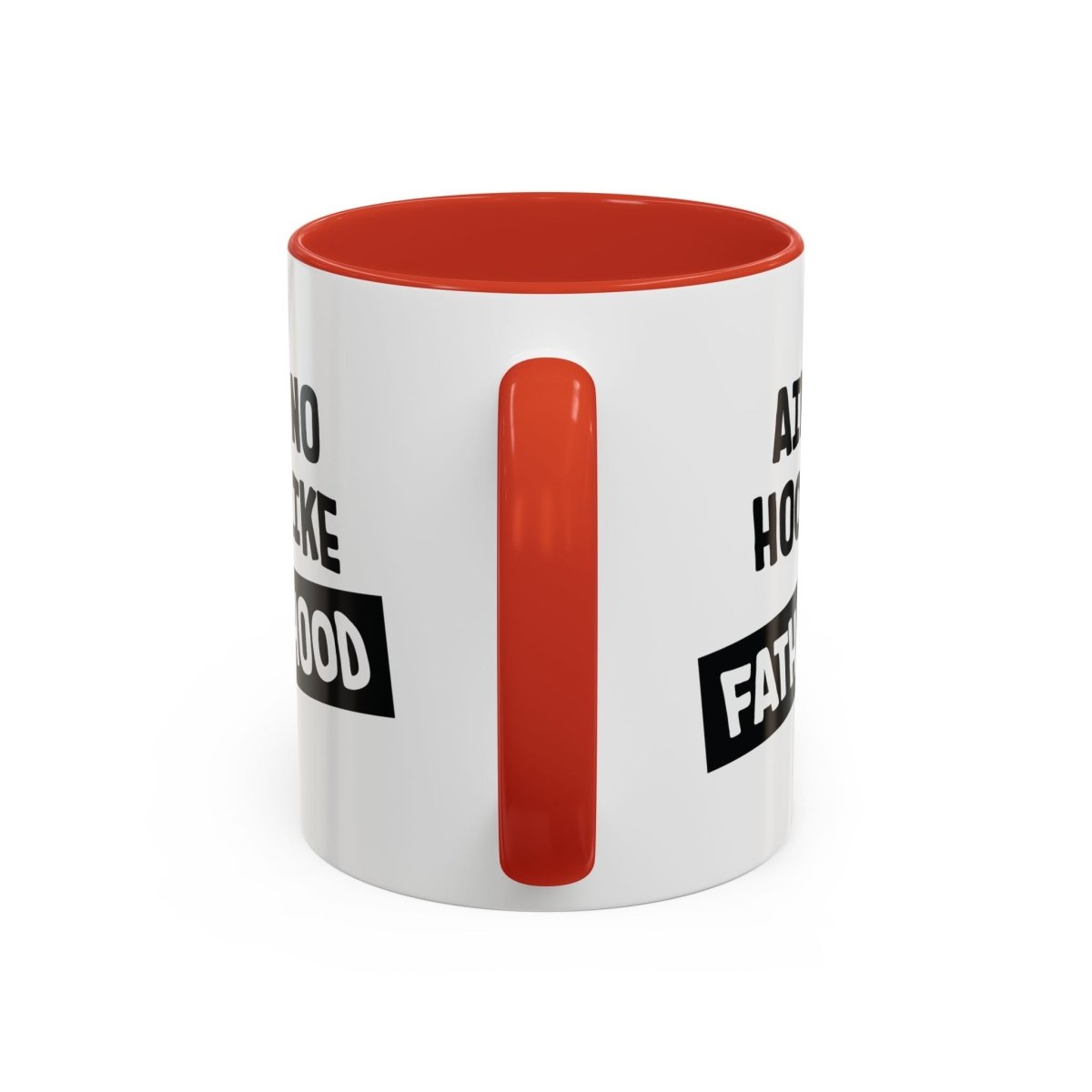 Graphic Accent Coffee Mug (11oz, 15oz) - Aint No Hood Like Fatherhood | Mug by atgodanddesigns